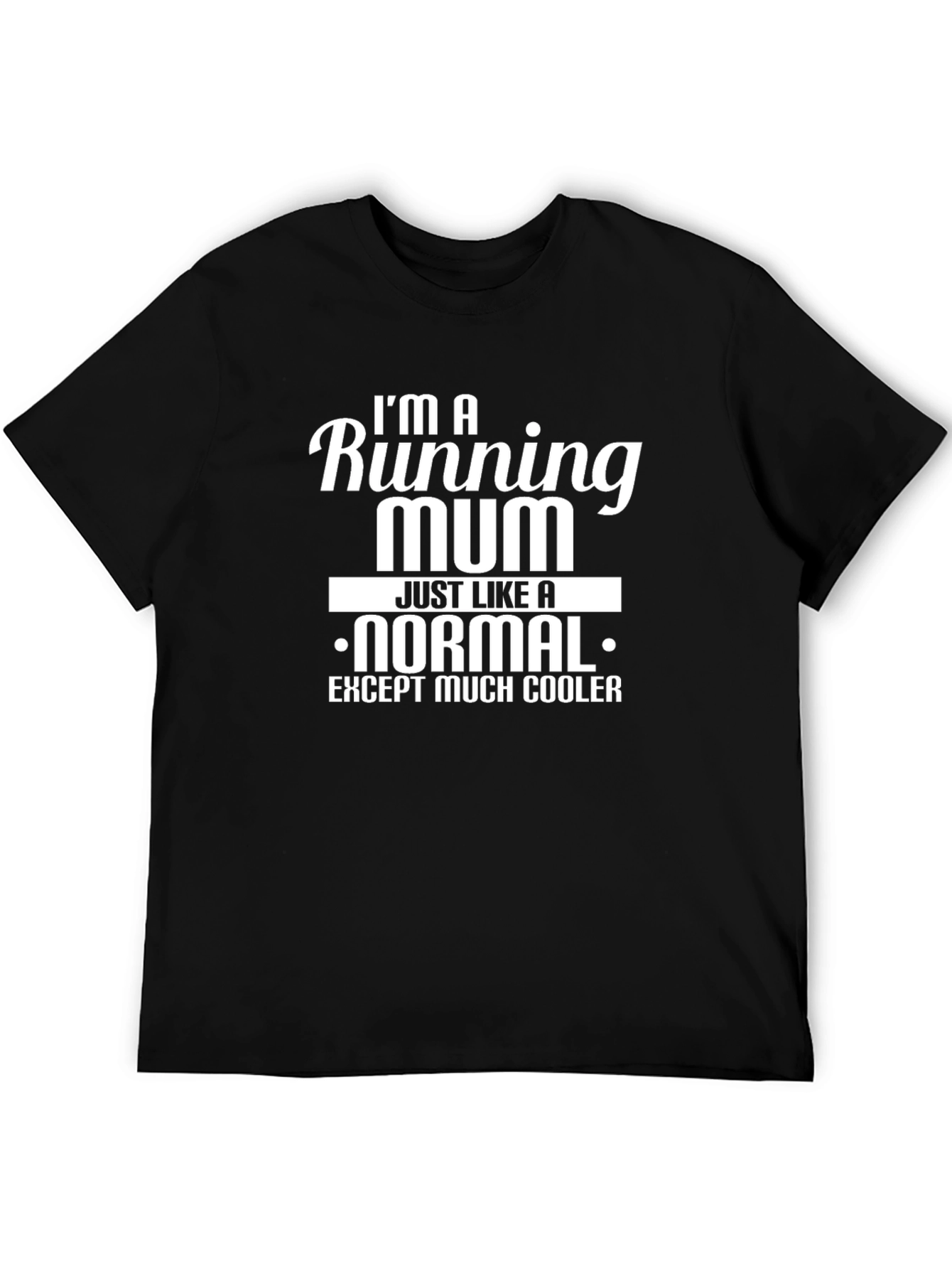 Running Mum T-Shirt - Cool Mothers Day Gift