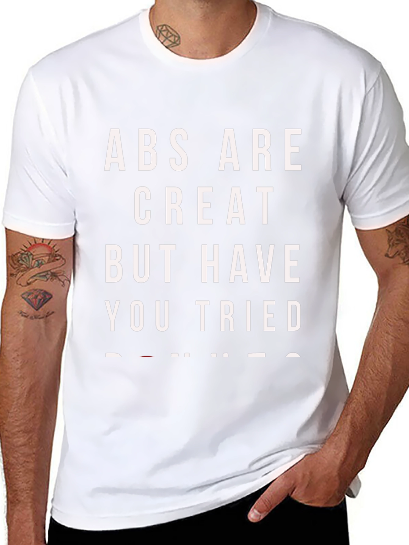 Abs Are Great...T-Shirt