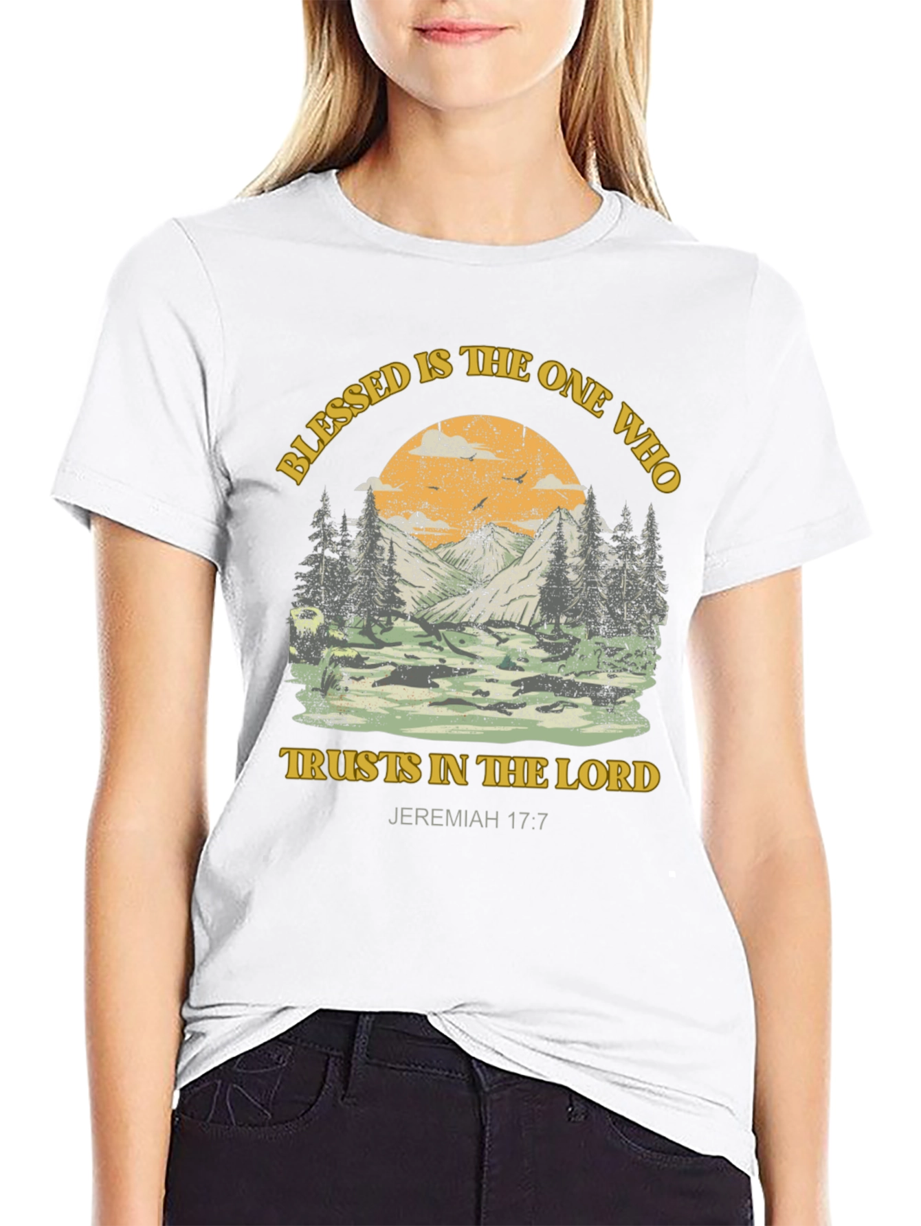 Blessed T-Shirt: Trust in the Lord Jeremiah 17:7