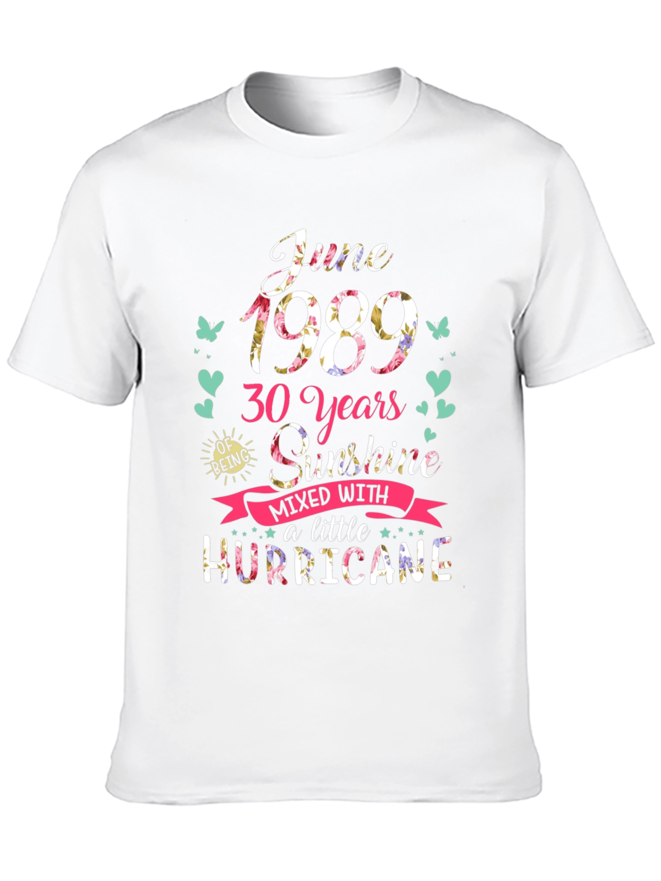 June 1989 30th Birthday T-Shirt