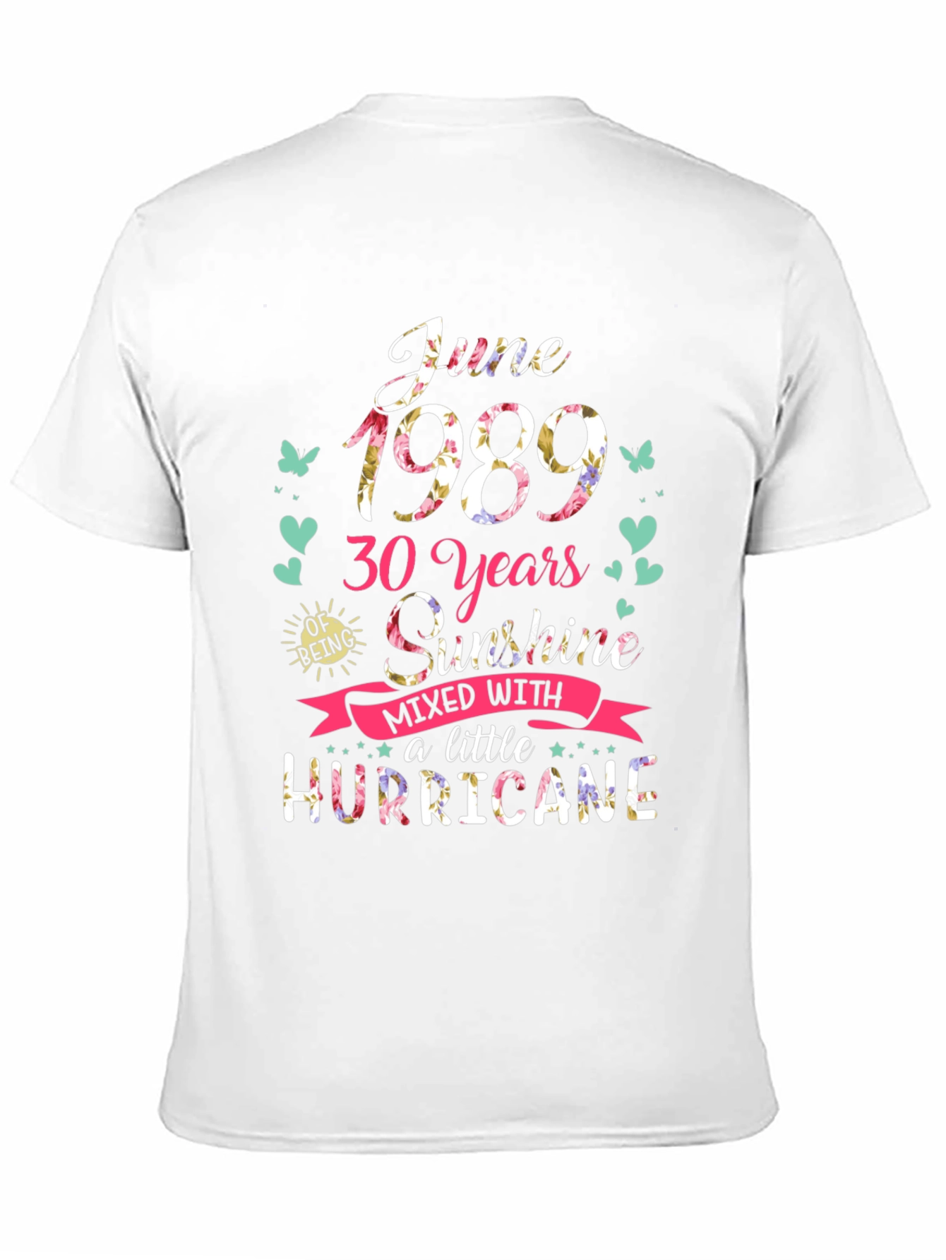 June 1989 30th Birthday T-Shirt