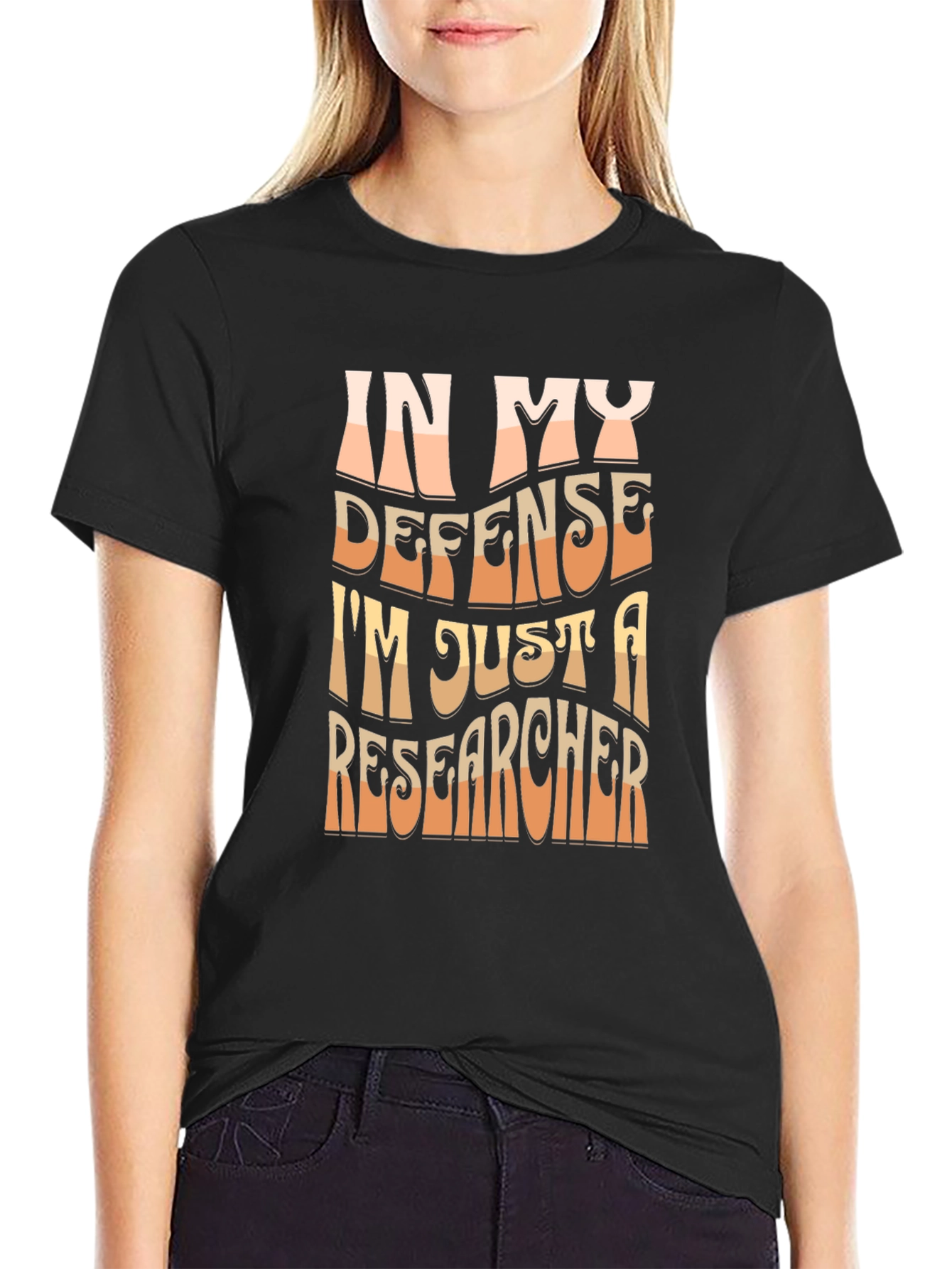 Researcher T-Shirt - In My Defense Funny Tee