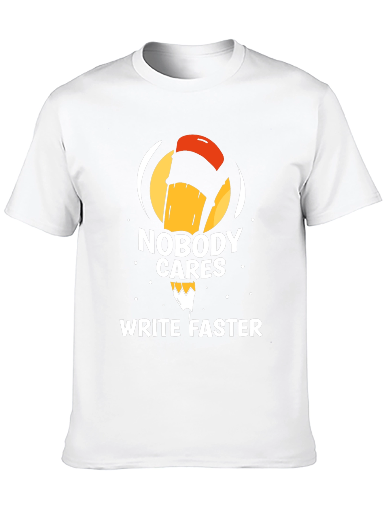 Nobody Cares Write Faster Black T-Shirt