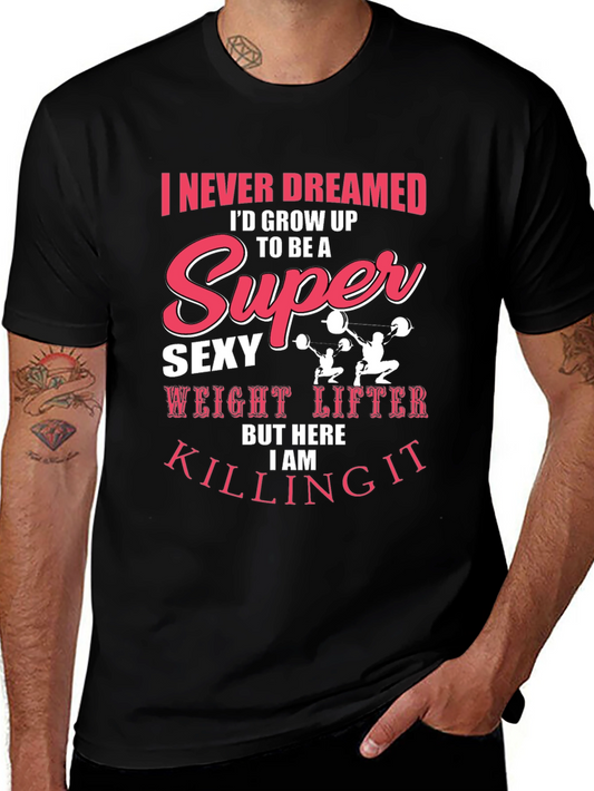 Super Sexy Weight Lifter T-Shirt