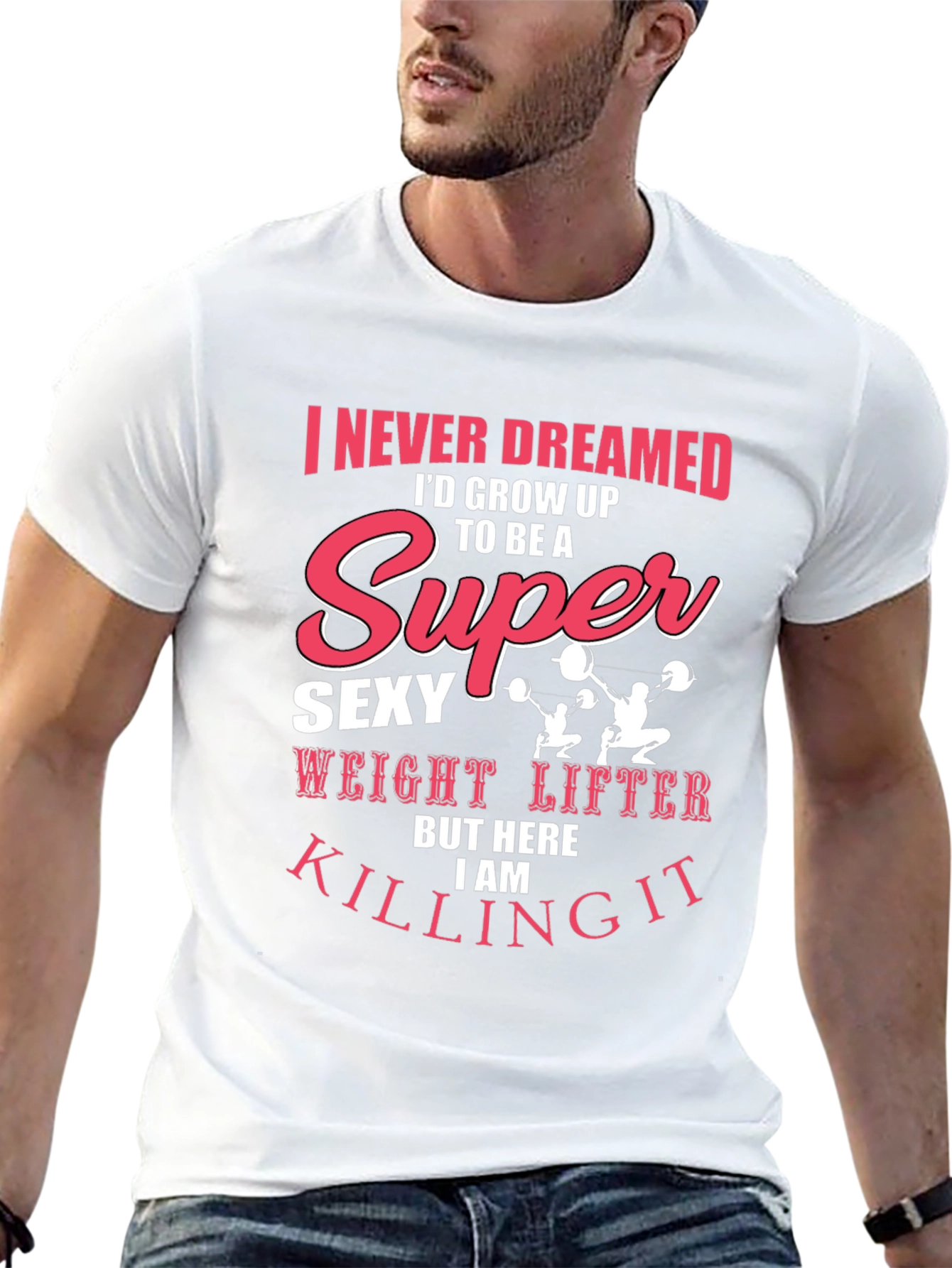 Super Sexy Weight Lifter T-Shirt
