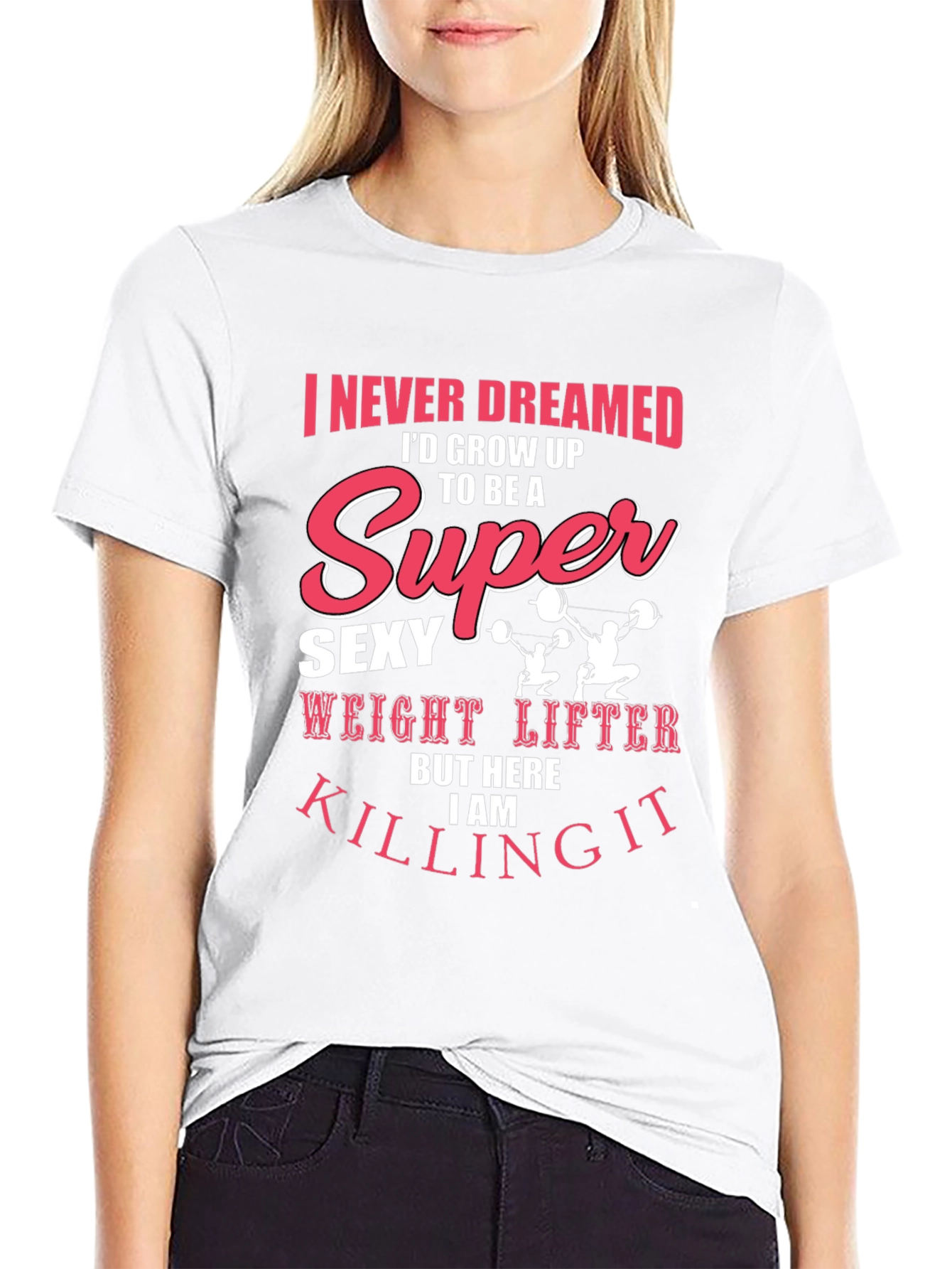 Super Sexy Weight Lifter T-Shirt