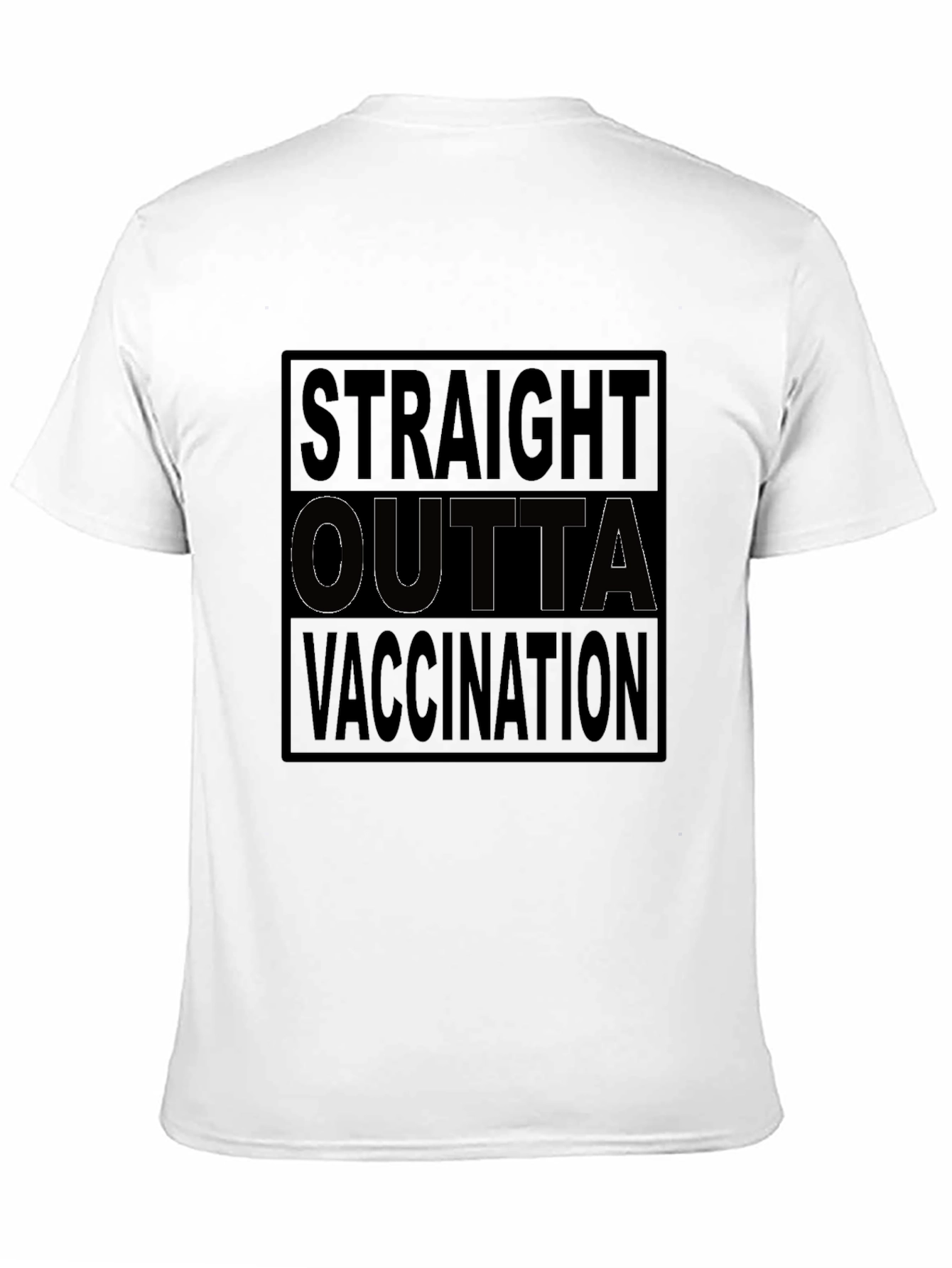 Straight Outta Vaccination T-Shirt Novelty Tee