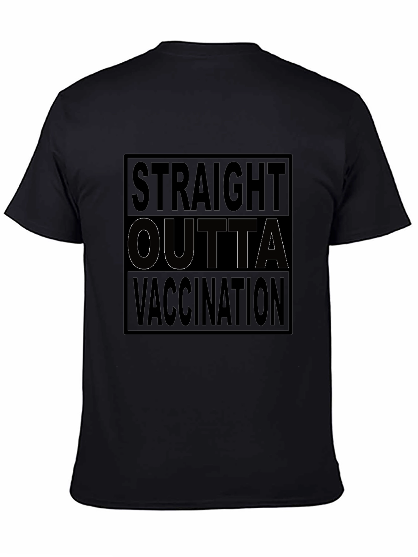 Straight Outta Vaccination T-Shirt Novelty Tee