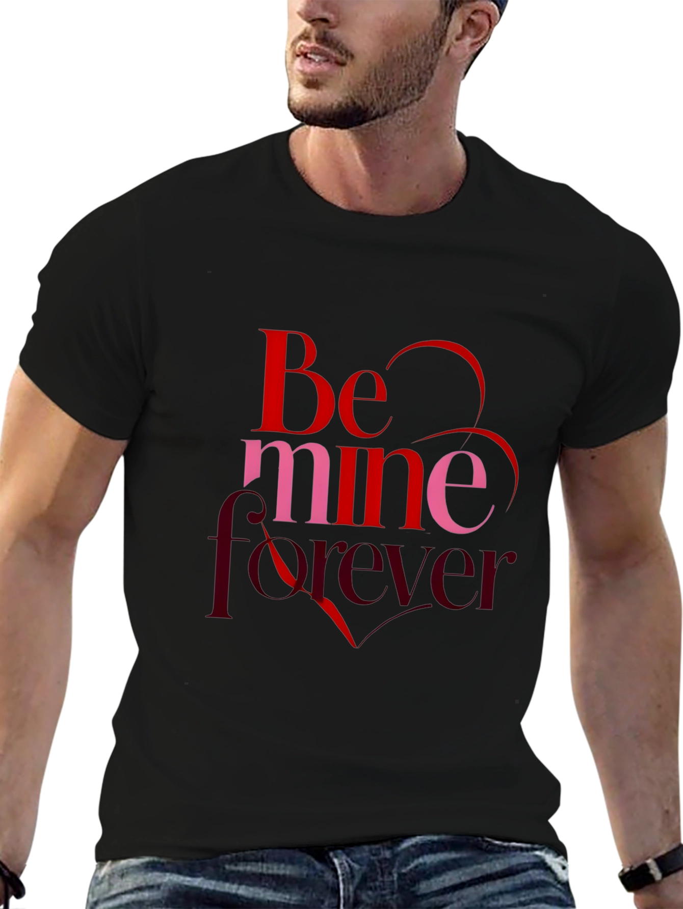 Be Mine Forever Valentines Day Black T-Shirt