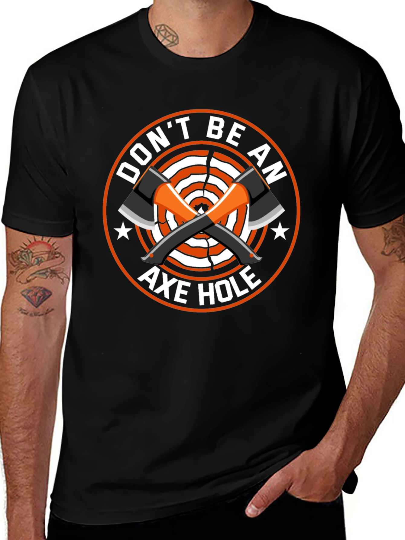 Dont Be An Axe Hole Funny T-Shirt