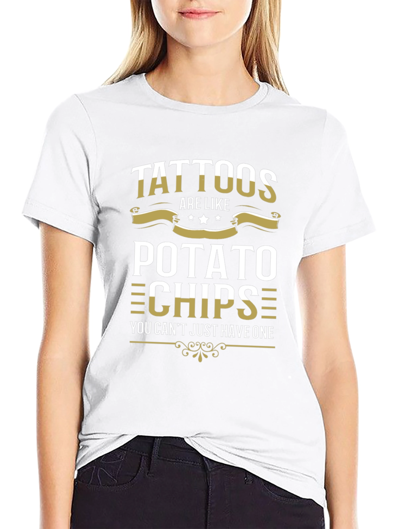 Tattoos are Like Potato Chips T-Shirt