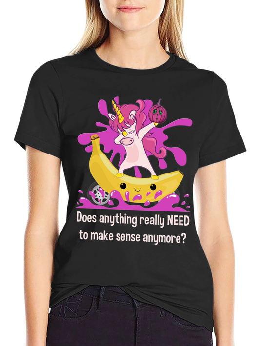 Unicorn Banana T-Shirt: Does Anything Need to Make Sense?