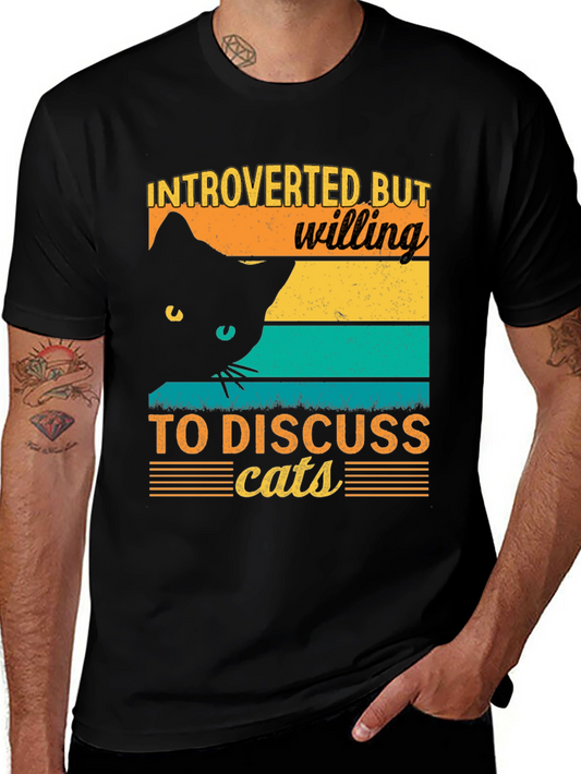 Introverted But Willing to Discuss Cats T-Shirt