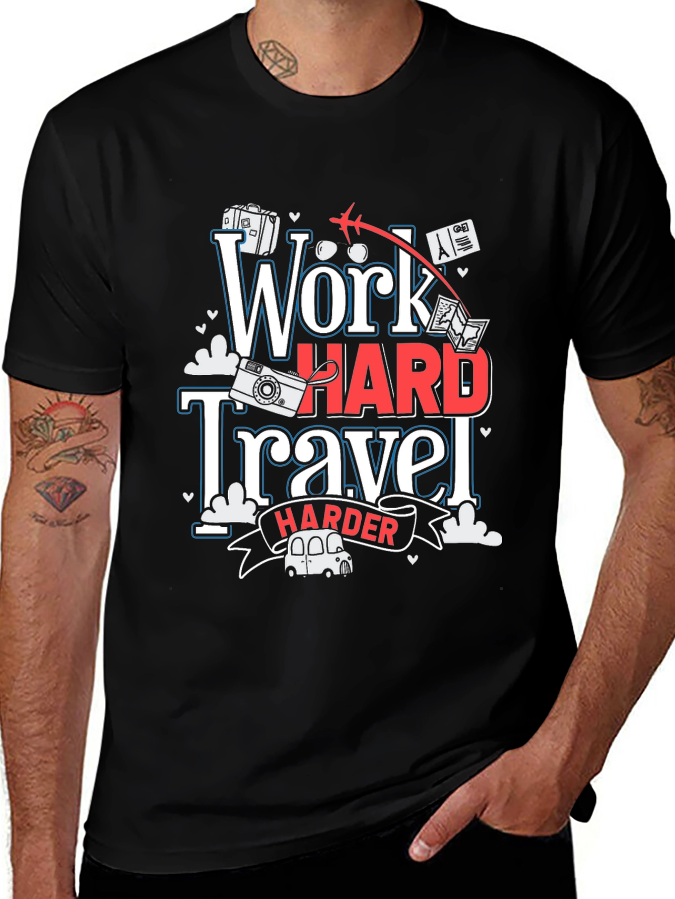 Work Hard Travel Harder T-Shirt - Adventure Ready!