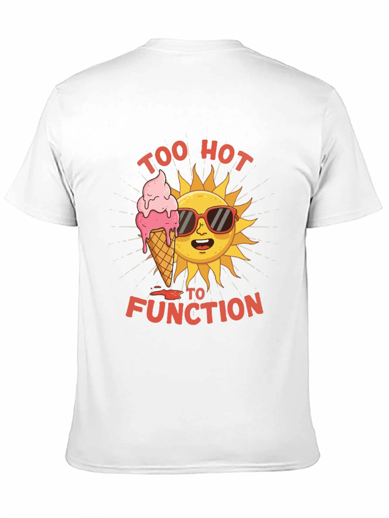 Too Hot to Function Graphic T-Shirt