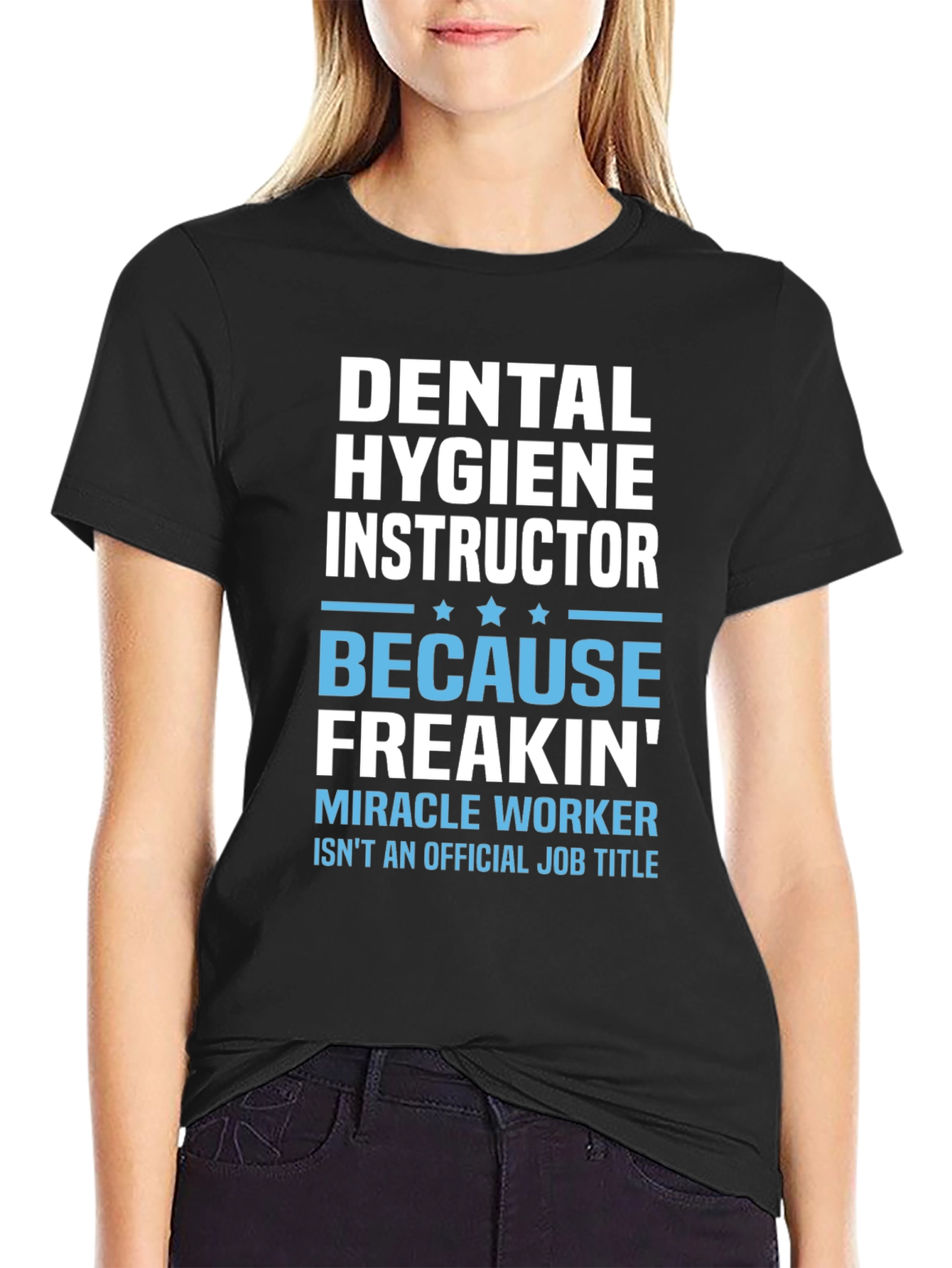 Dental Hygiene Instructor Novelty T-Shirt