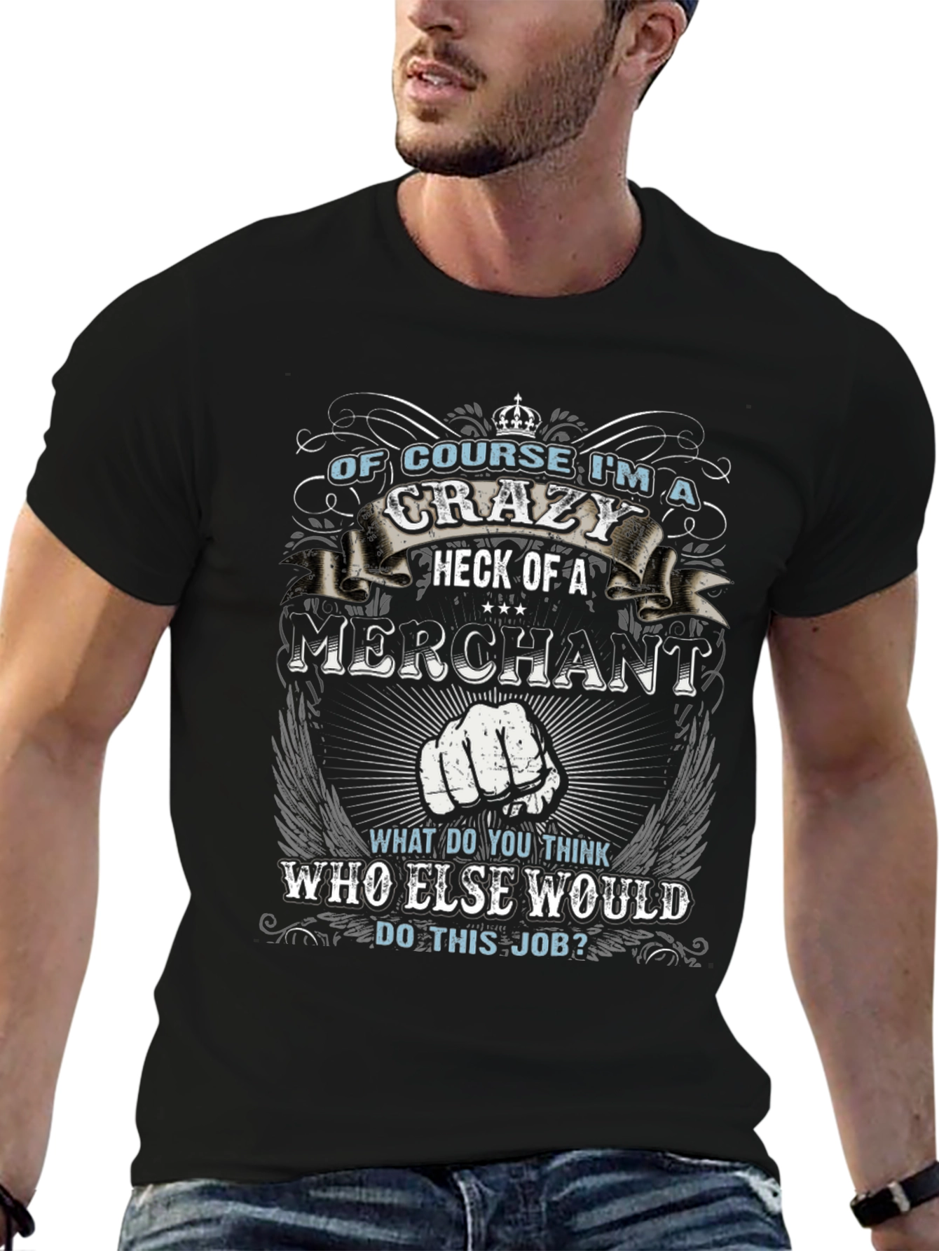 Crazy Merchant T-Shirt