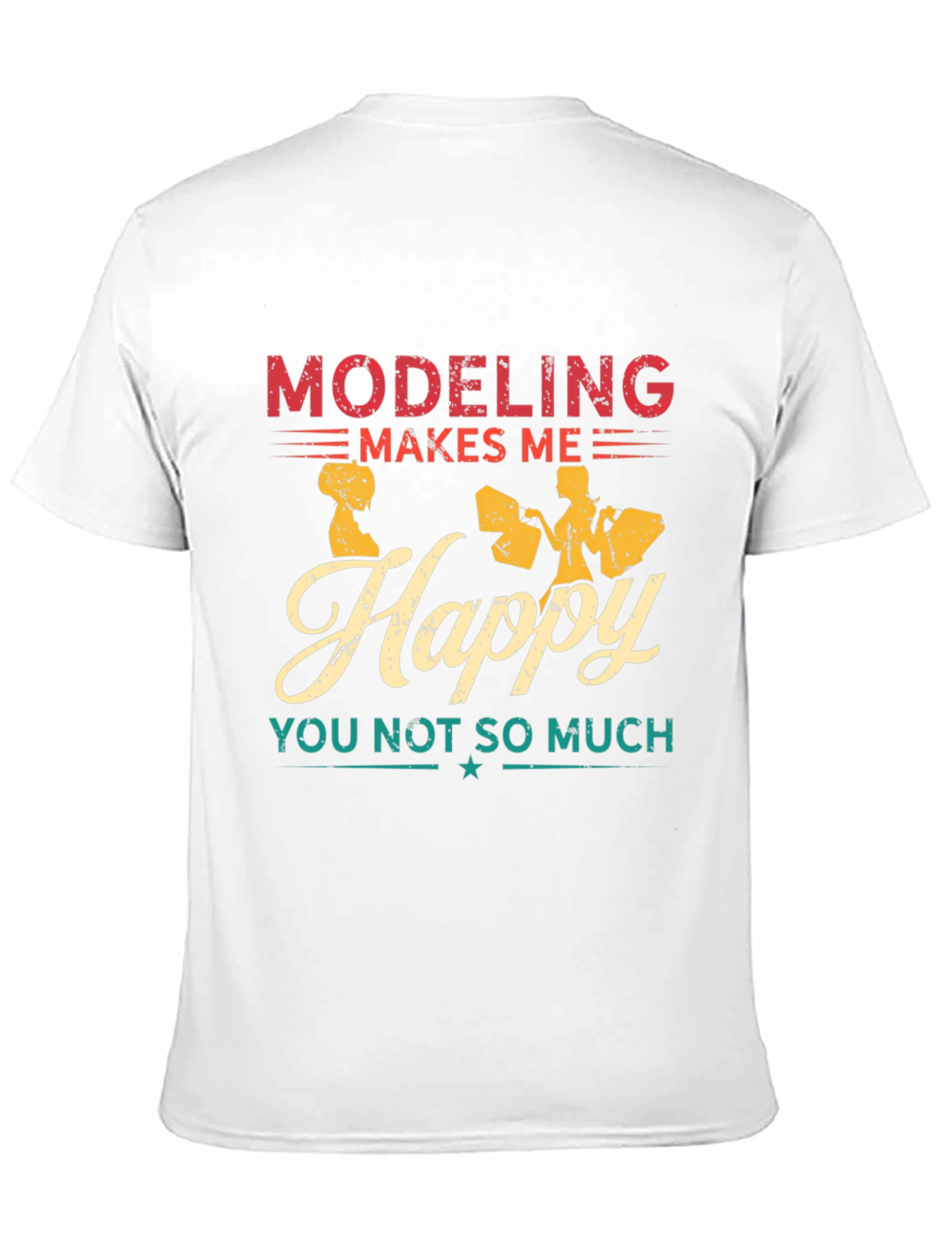 Modeling Makes Me Happy Graphic Tee