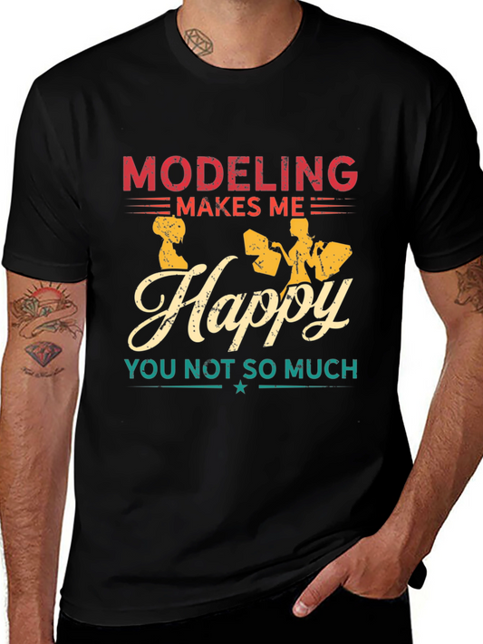 Modeling Makes Me Happy Graphic Tee
