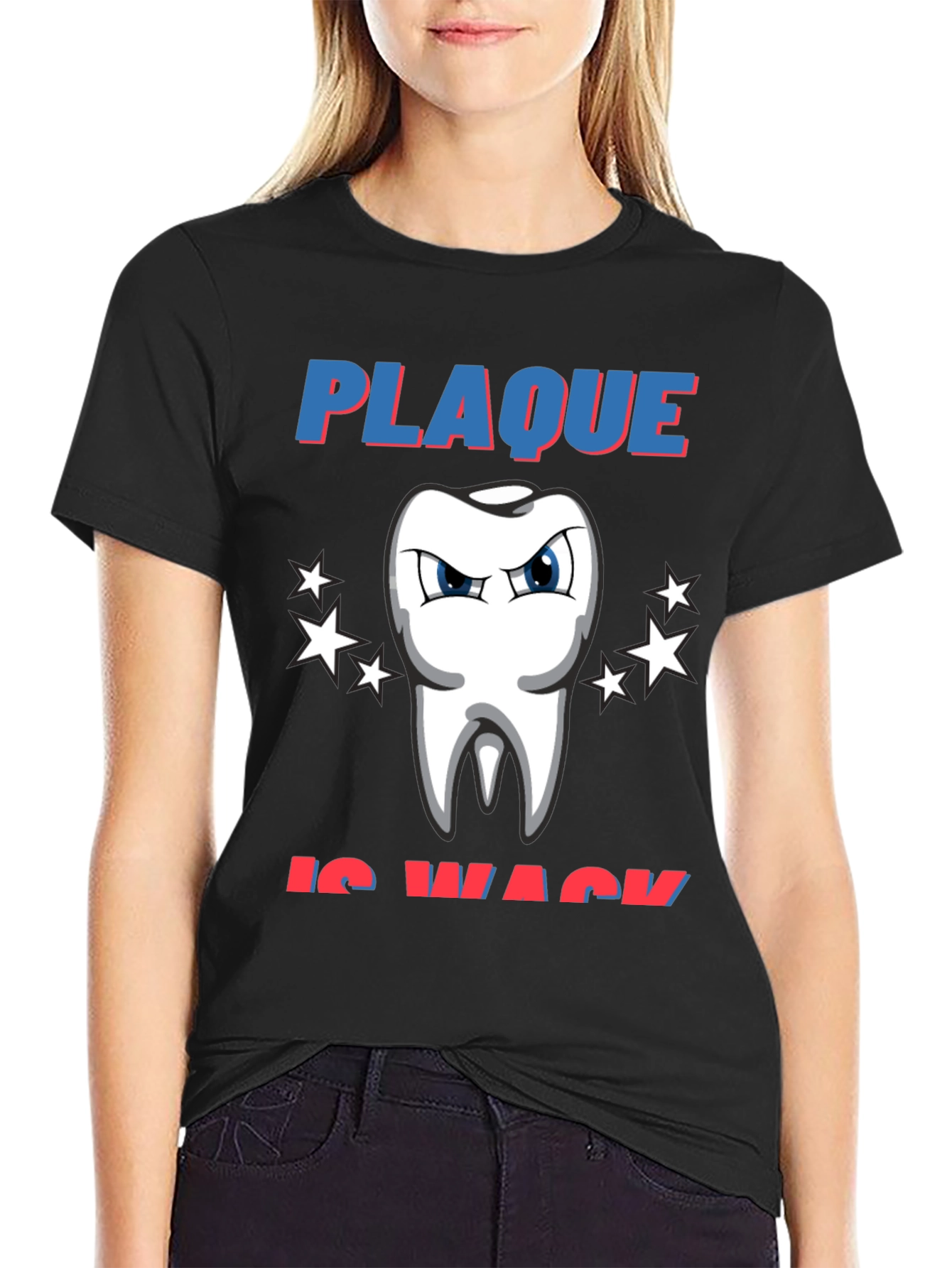 Plaque is Wack T-Shirt - Funny Dentist Tee