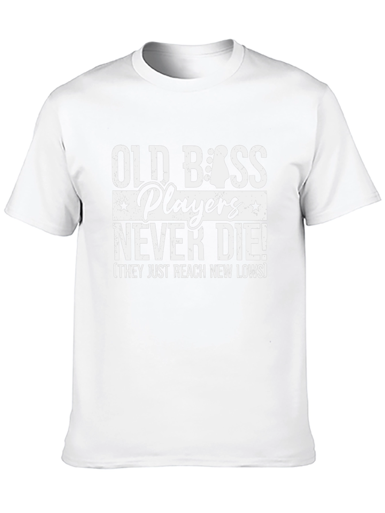 Old Bass Players Never Die T-Shirt