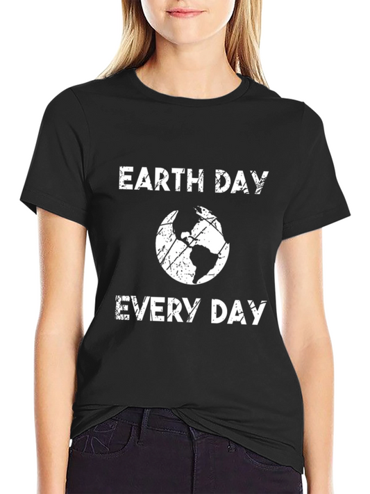 Earth Day Every Day Graphic T-Shirt