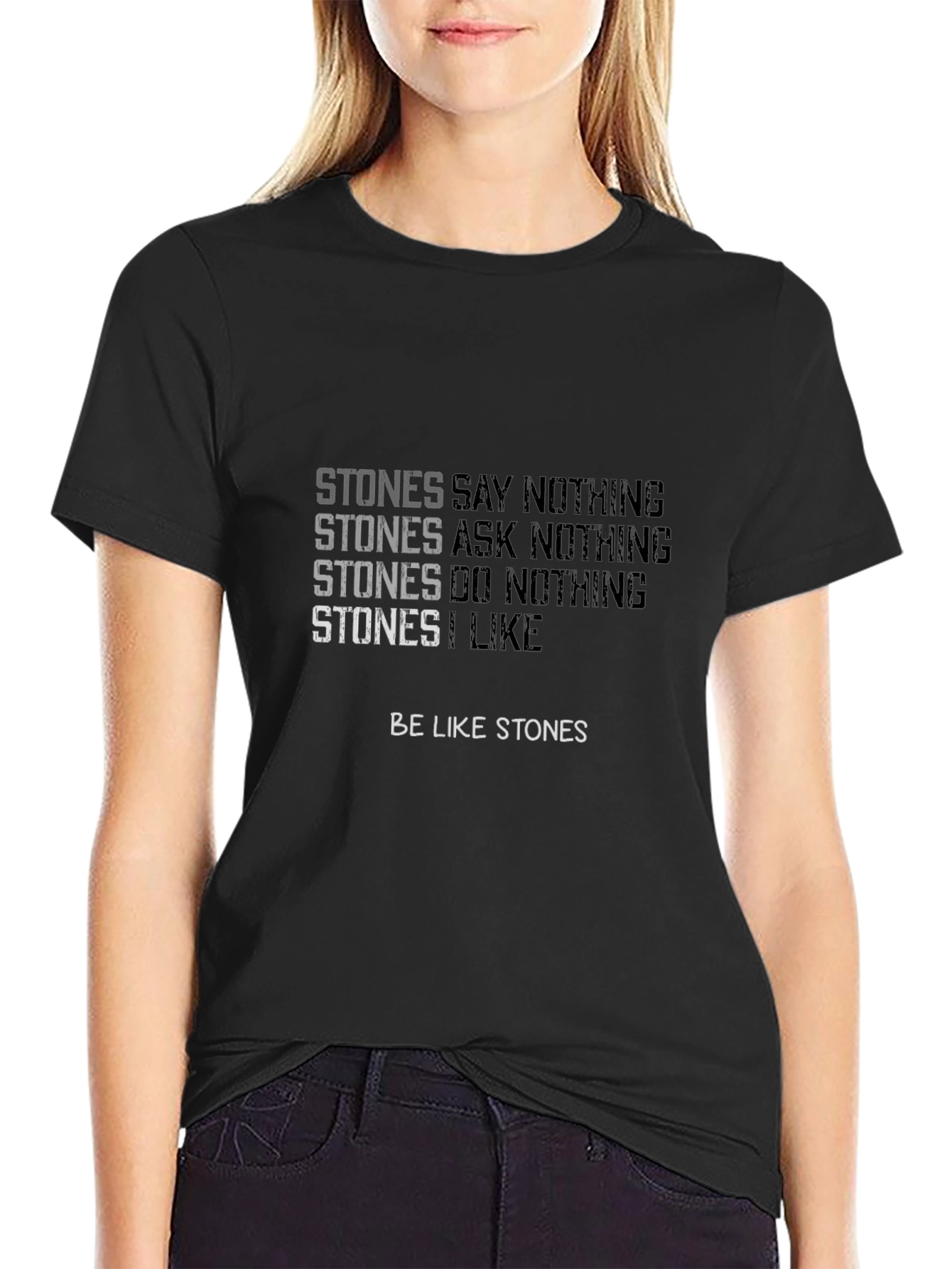 Stones T-Shirt - Unique Quote Design