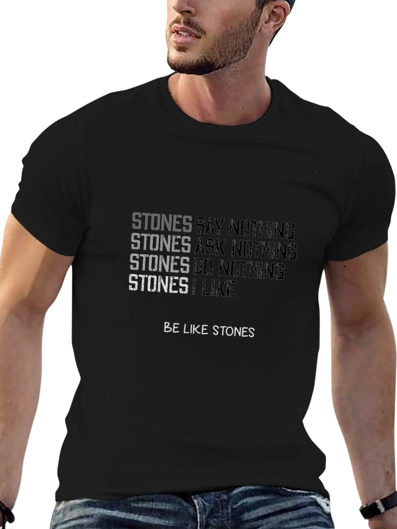 Stones T-Shirt - Unique Quote Design