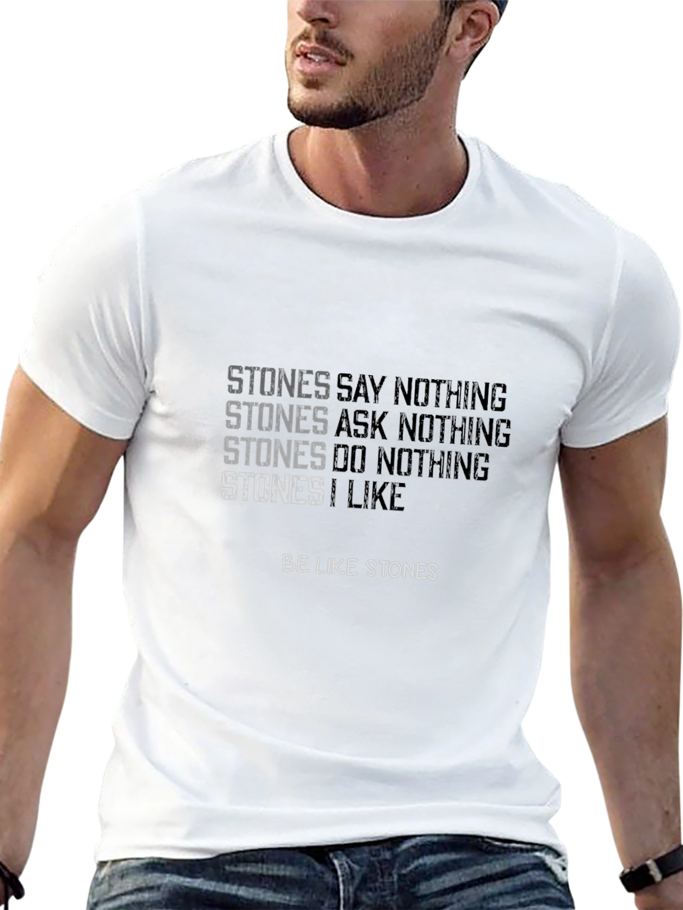 Stones T-Shirt - Unique Quote Design