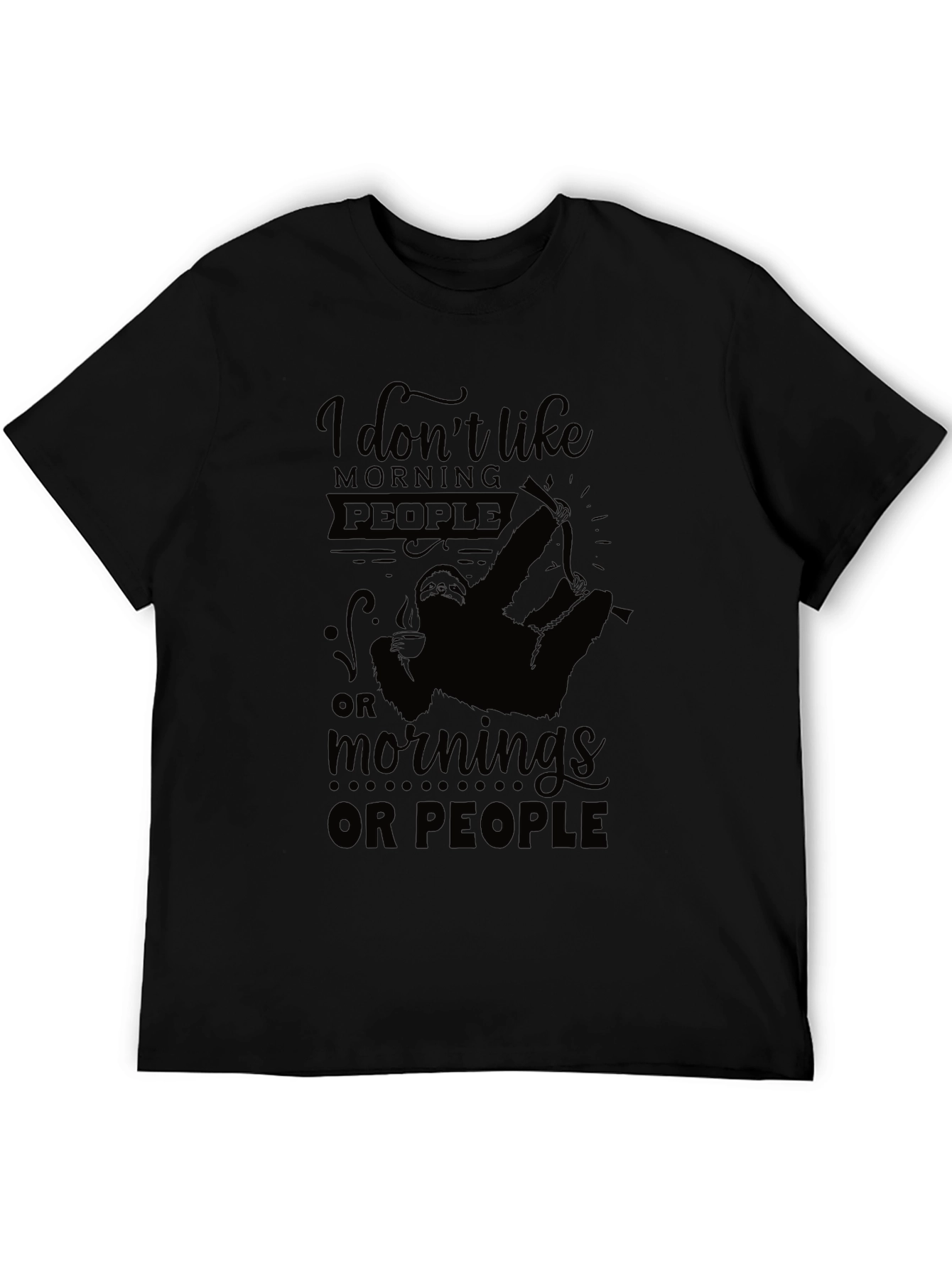 I Dont Like Morning People Black Graphic Tee