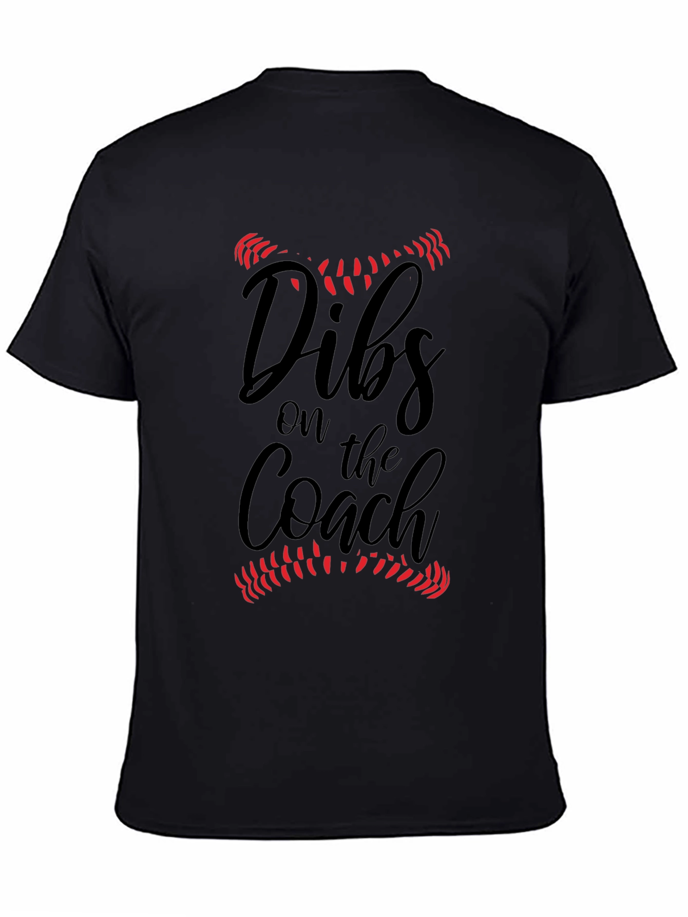 Dibs On The Coach Graphic Tee