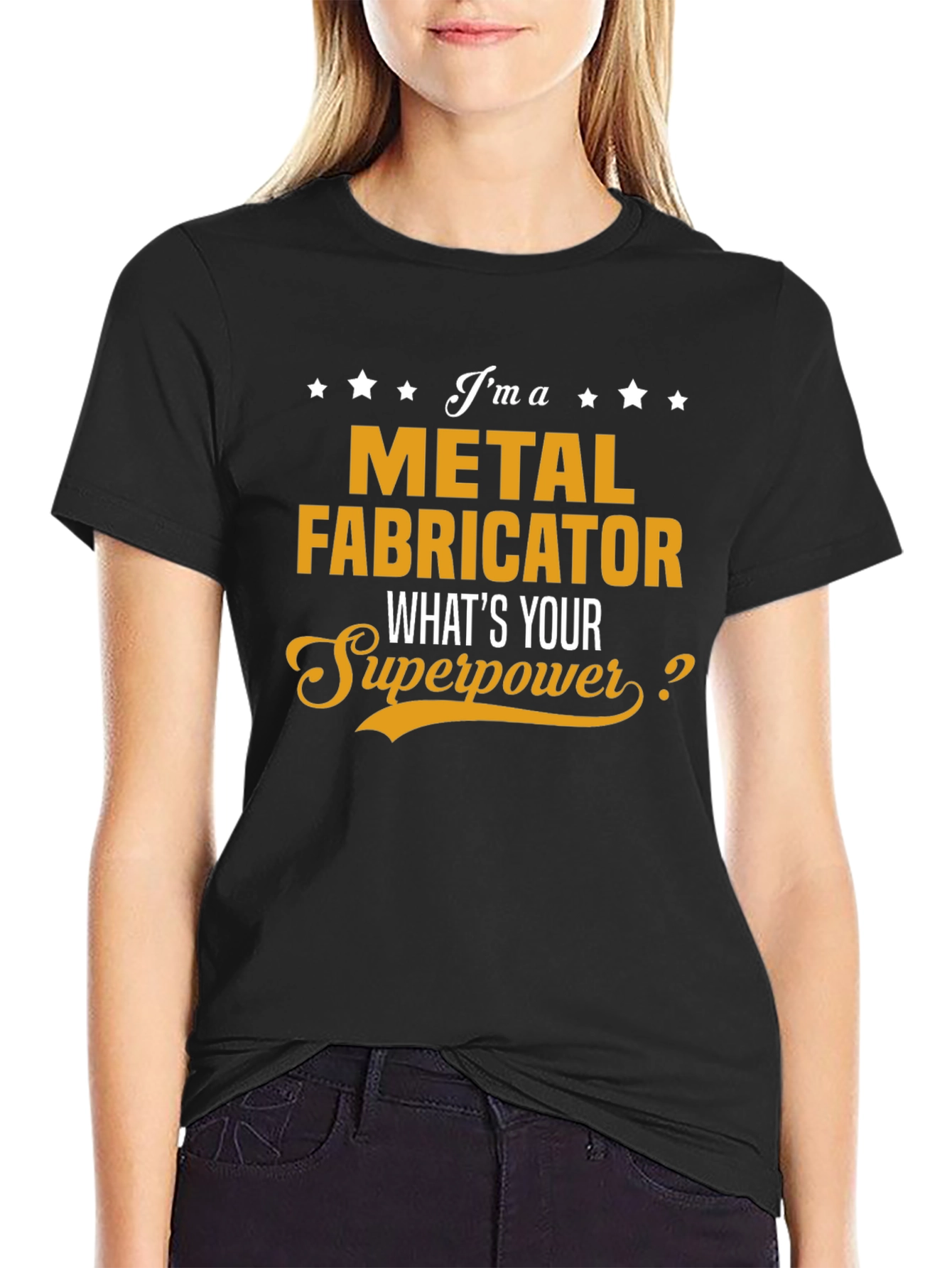 Metal Fabricator Superpower T-Shirt