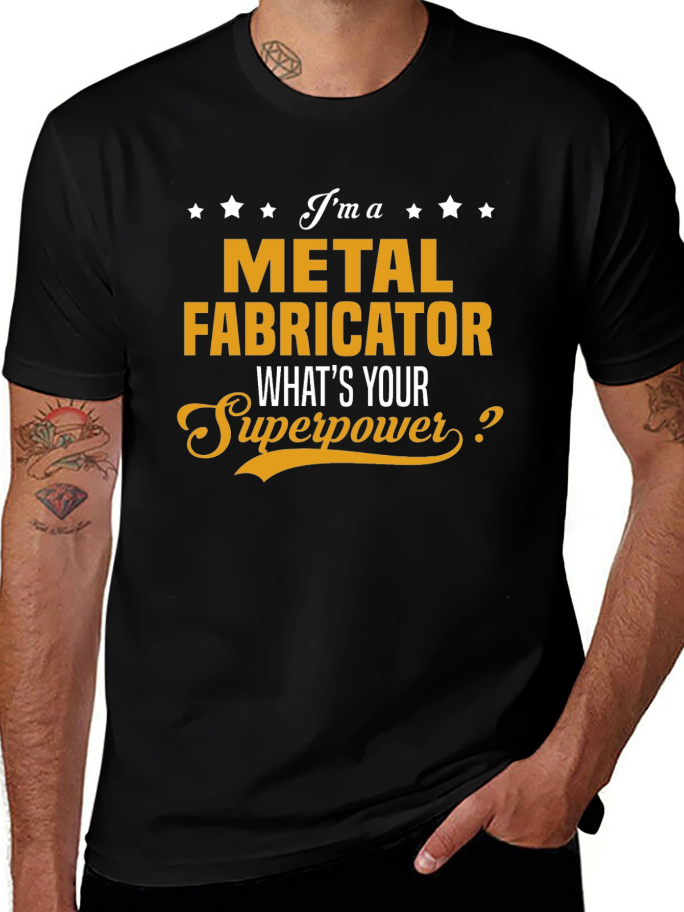 Metal Fabricator Superpower T-Shirt