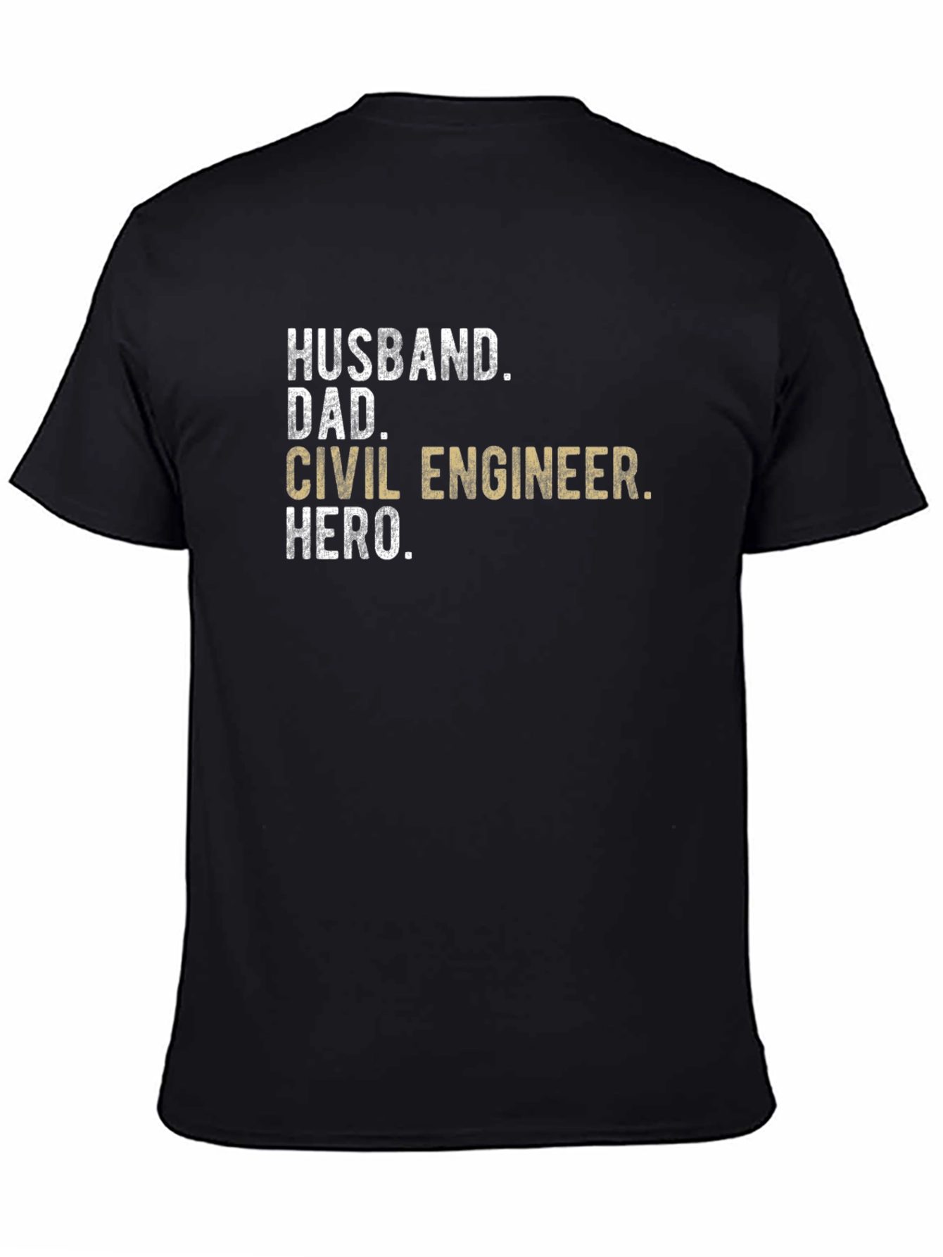 Husband Dad Civil Engineer Hero T-Shirt