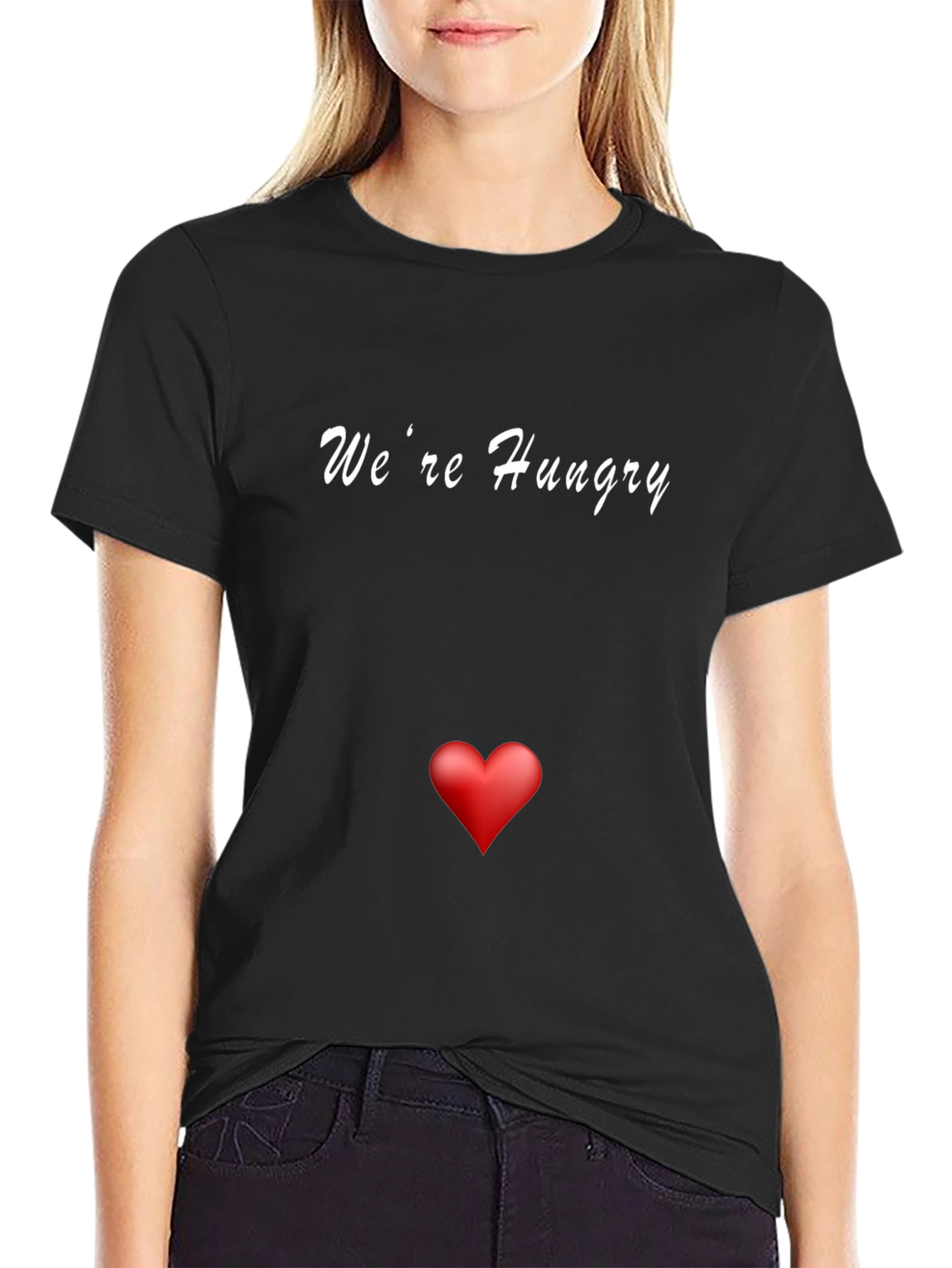 Were Hungry T-Shirt