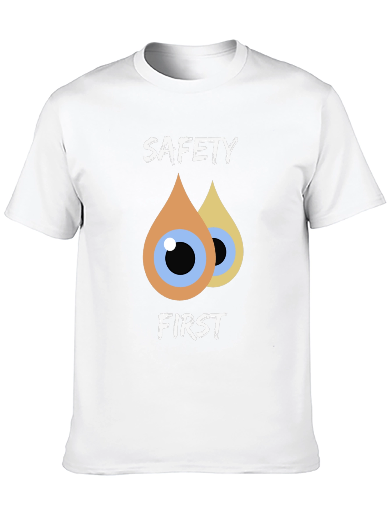 Safety First T-Shirt - Eye Drop Design