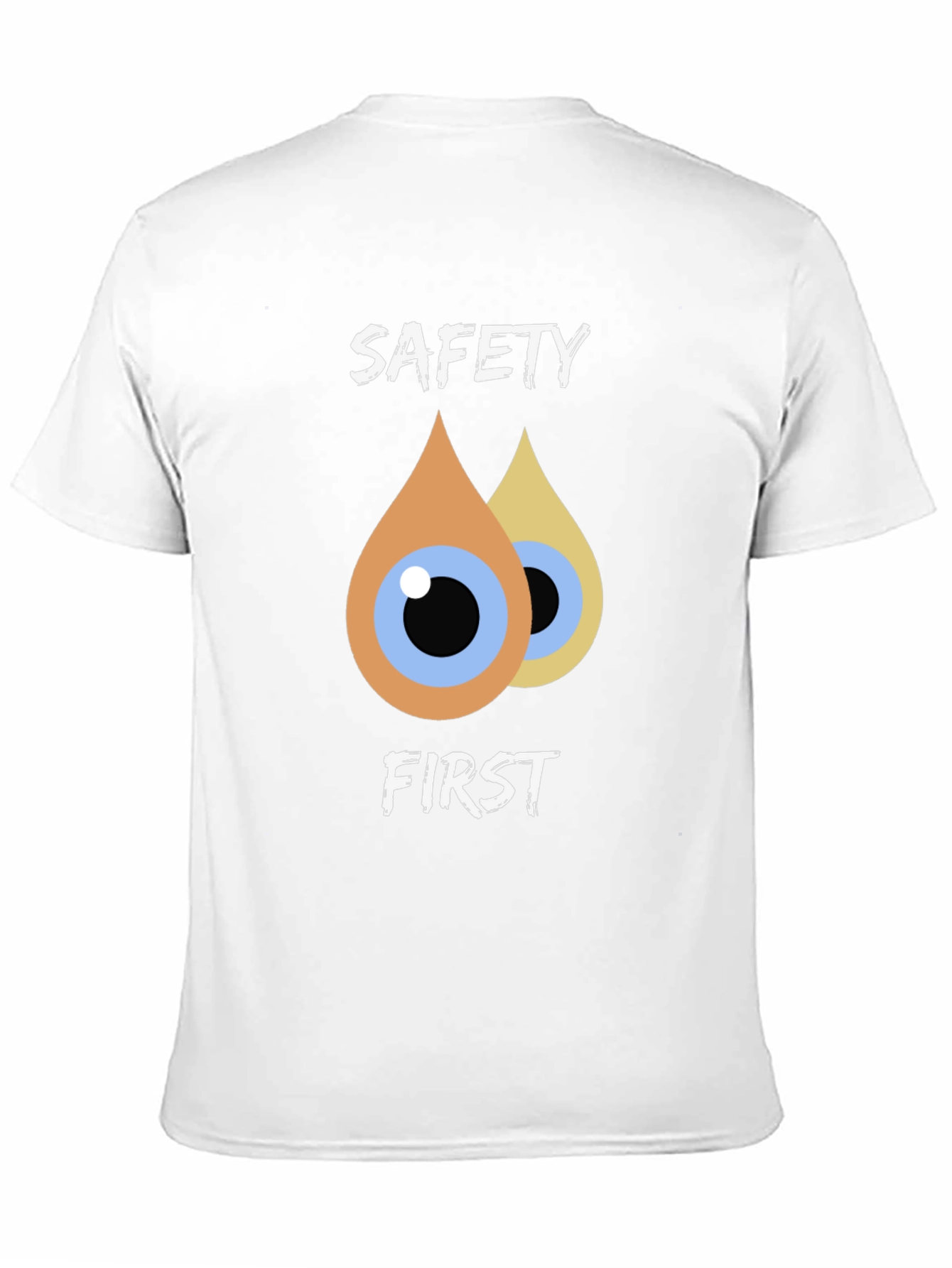 Safety First T-Shirt - Eye Drop Design