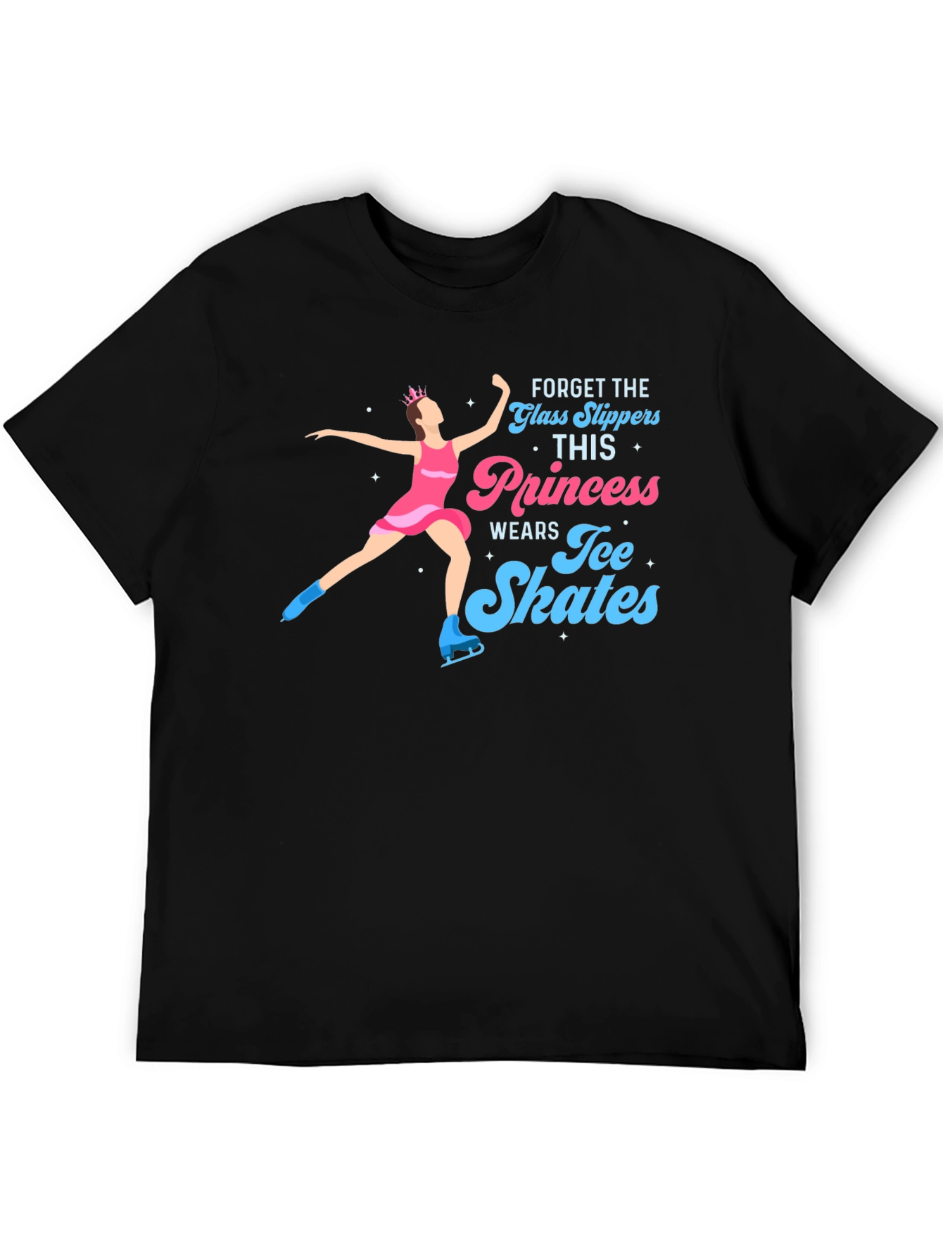 Ice Skating Princess Tee - Forget Glass Slippers!