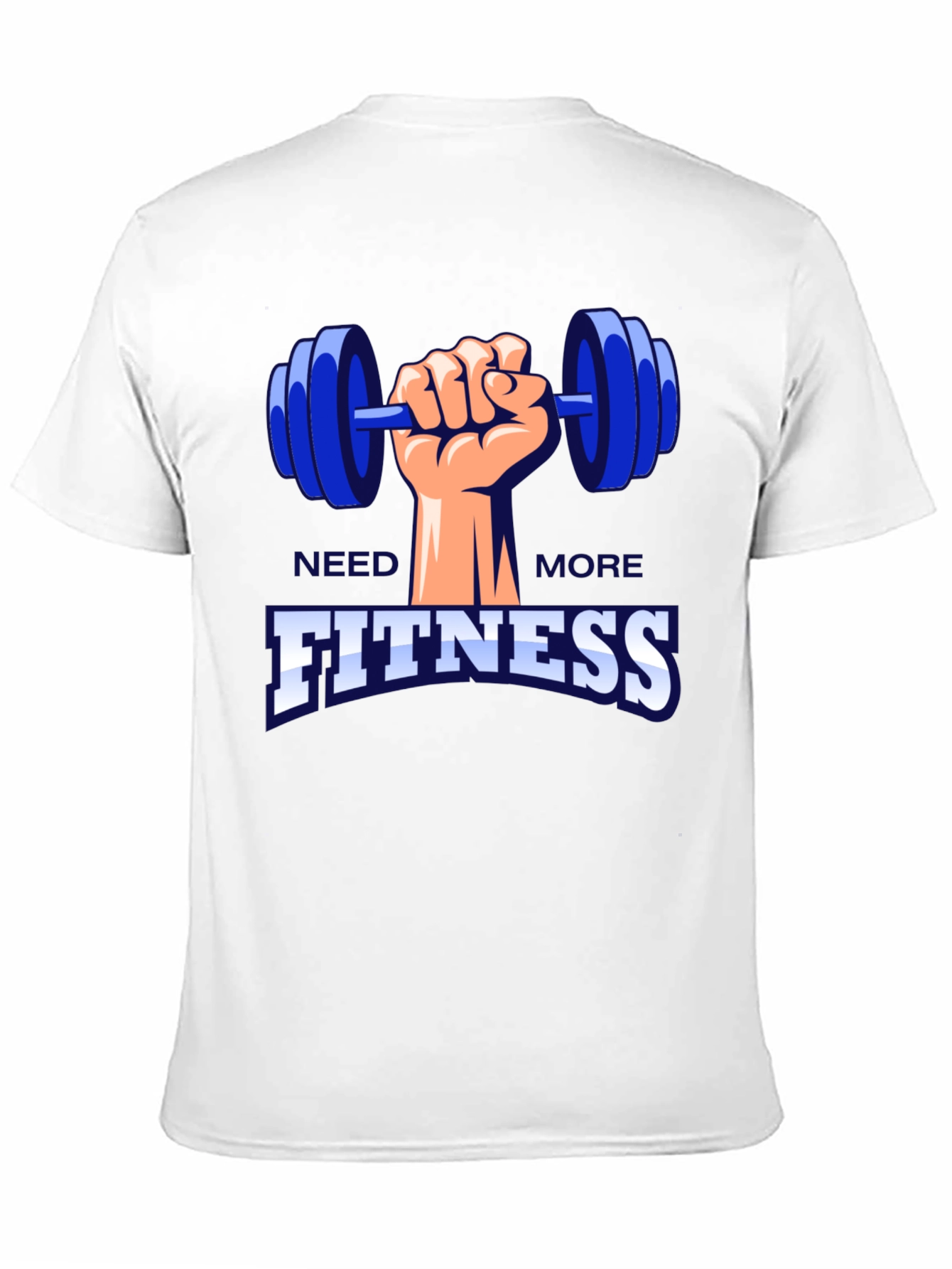 Need More Fitness Graphic T-Shirt