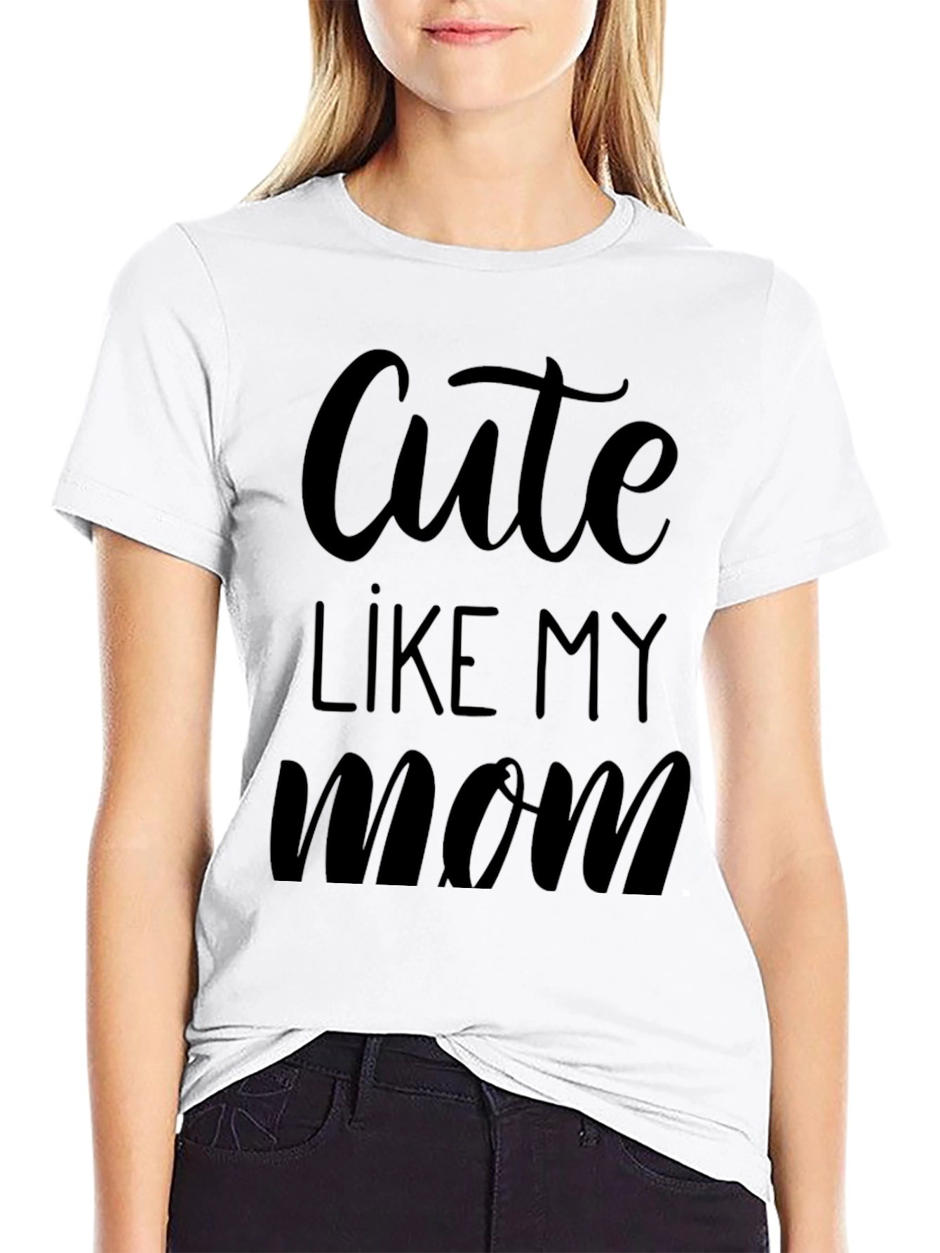 Cute Like My Mom Black Graphic T-Shirt