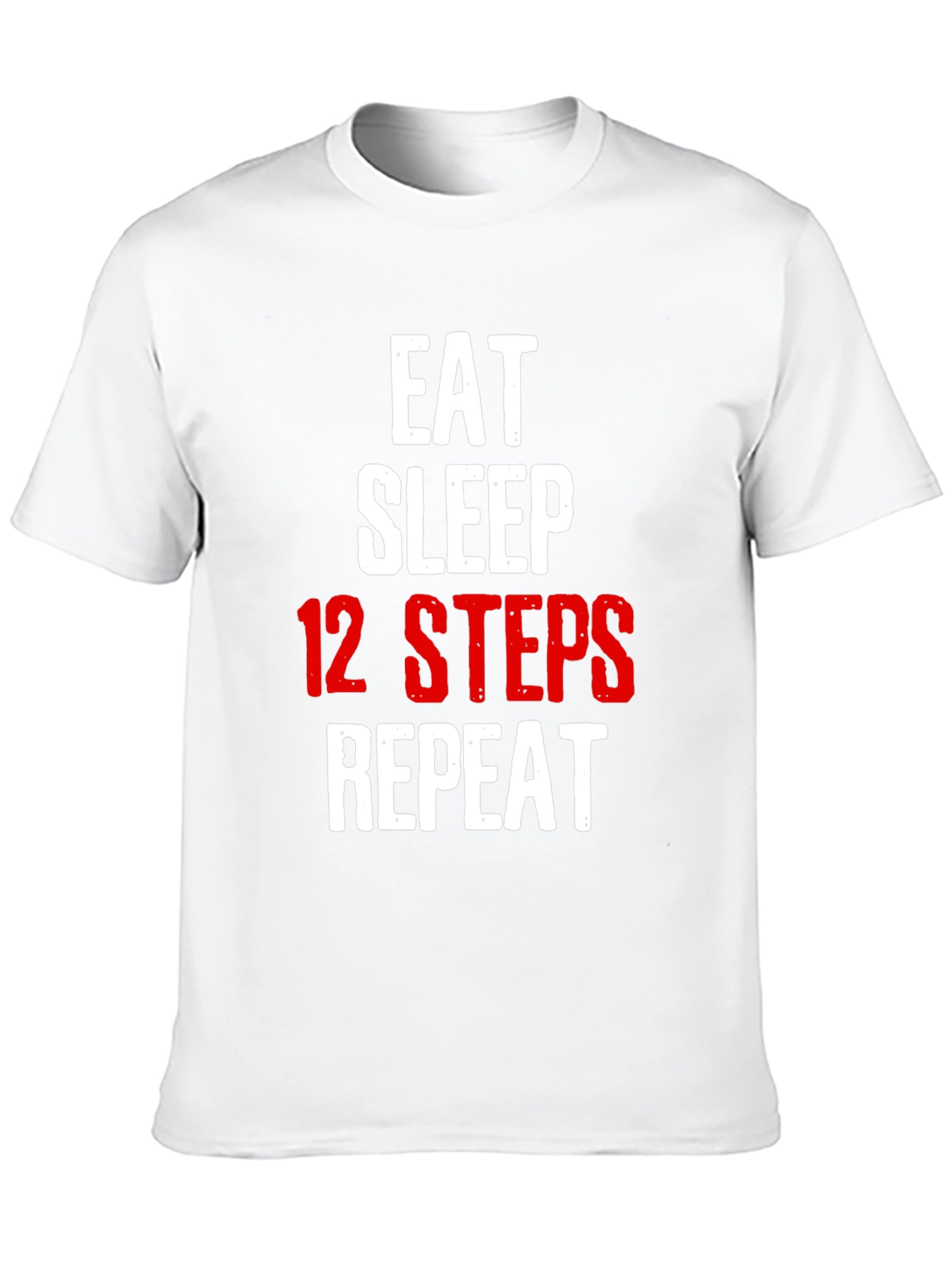 Eat Sleep 12 Steps Repeat Black T-Shirt