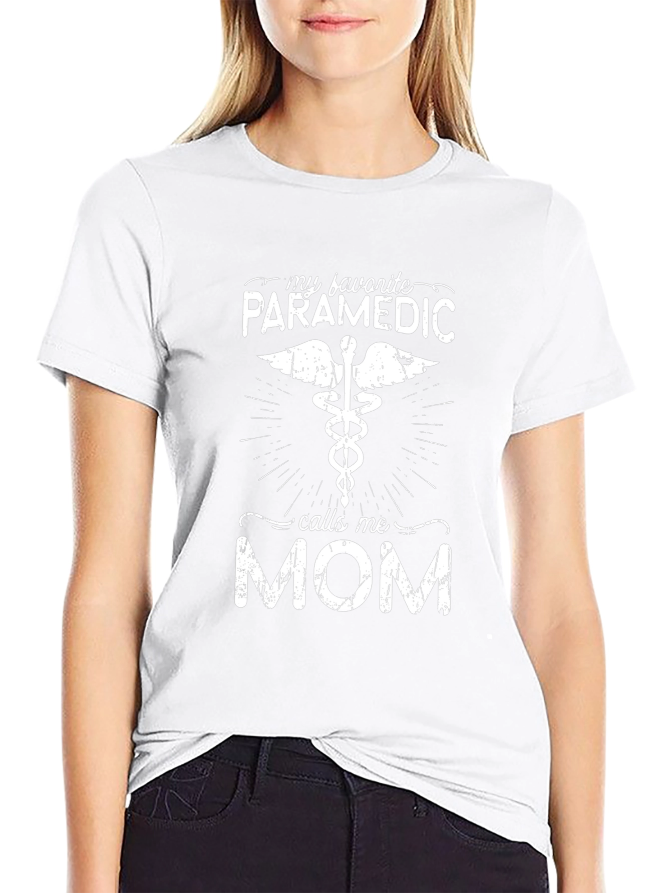 My Favorite Paramedic Calls Me Mom T-Shirt
