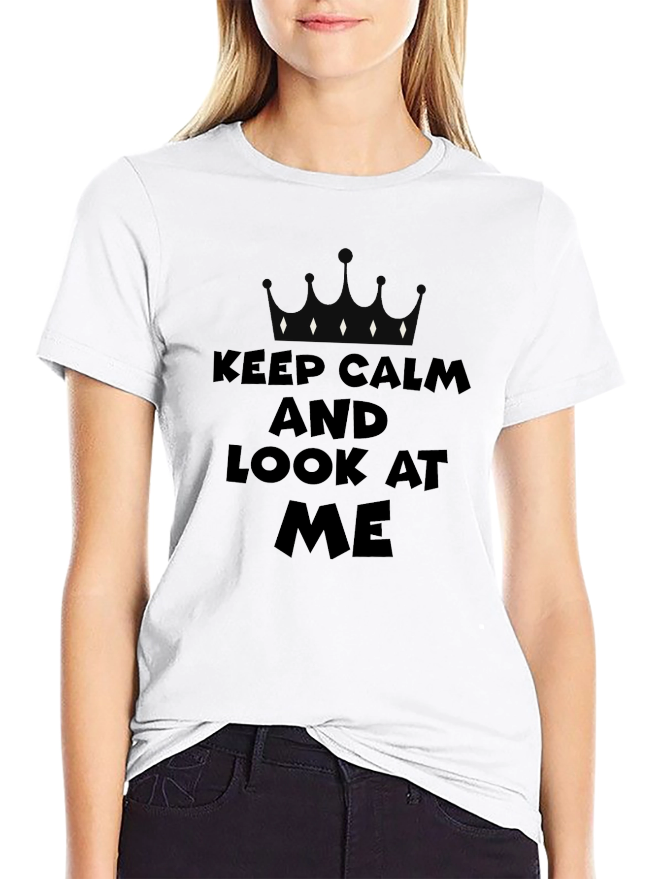 Keep Calm and Look At Me Black Graphic Tee