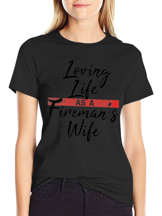 Firemans Wife Graphic Tee