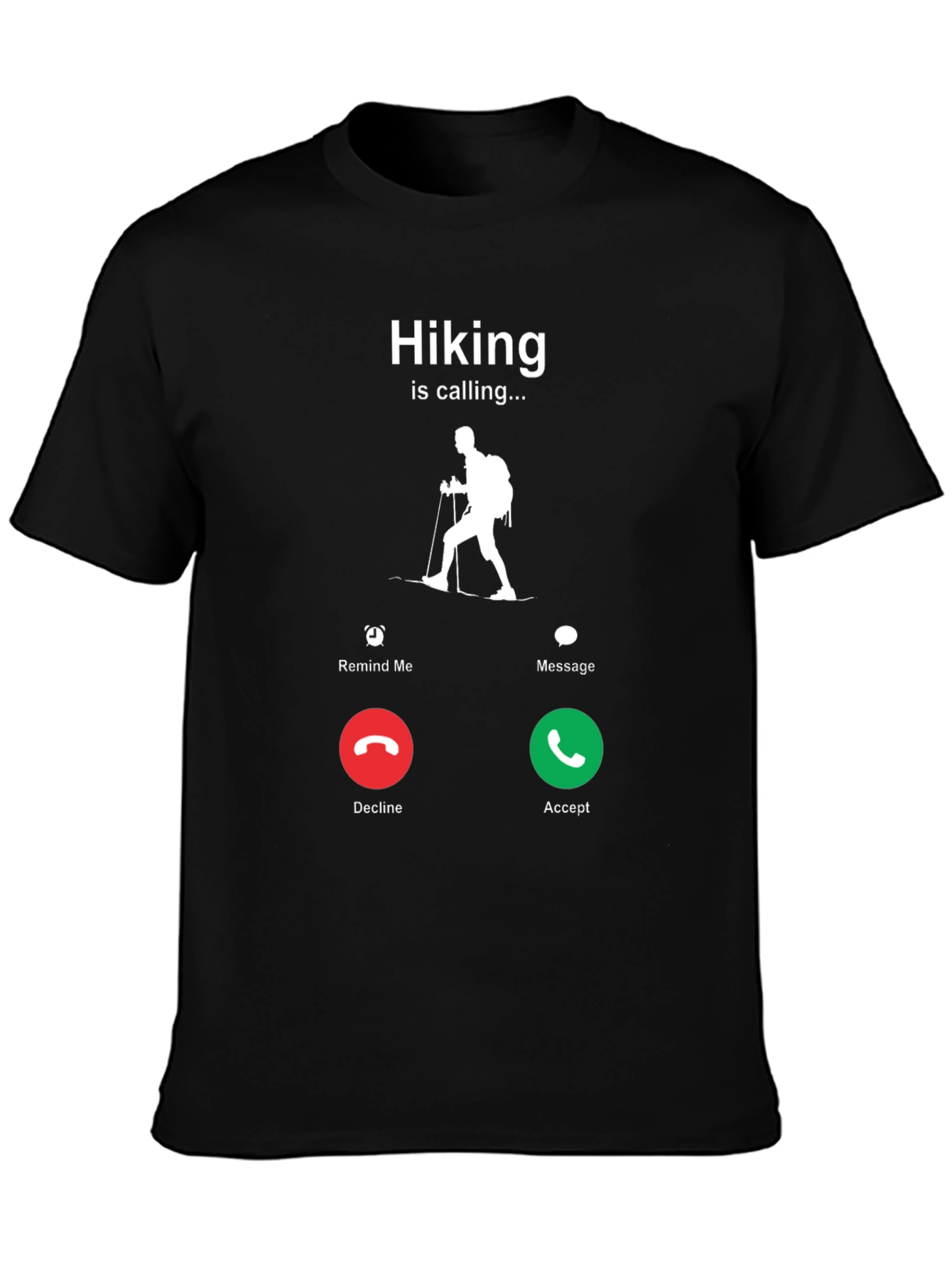 Hiking is Calling T-Shirt - Adventure Awaits