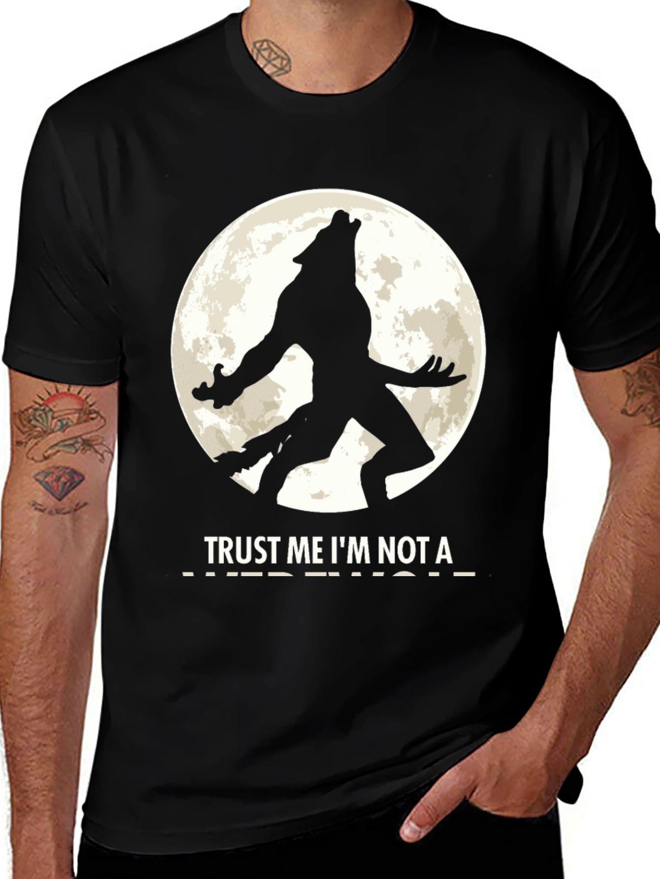 Trust Me Im Not a Werewolf Black T-Shirt