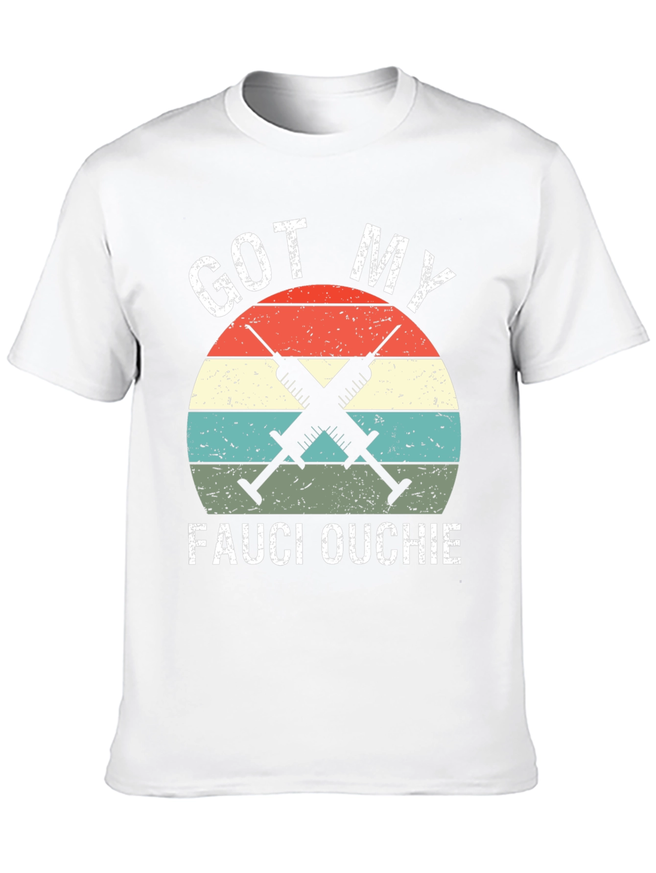 Got My Fauci Ouchie T-Shirt