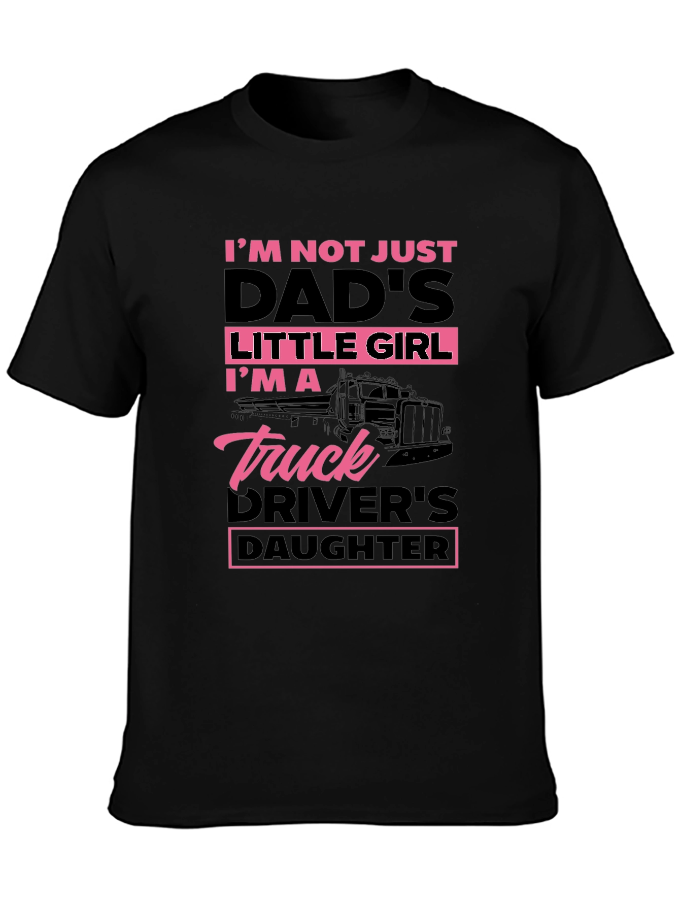 Truck Drivers Daughter T-Shirt - Black
