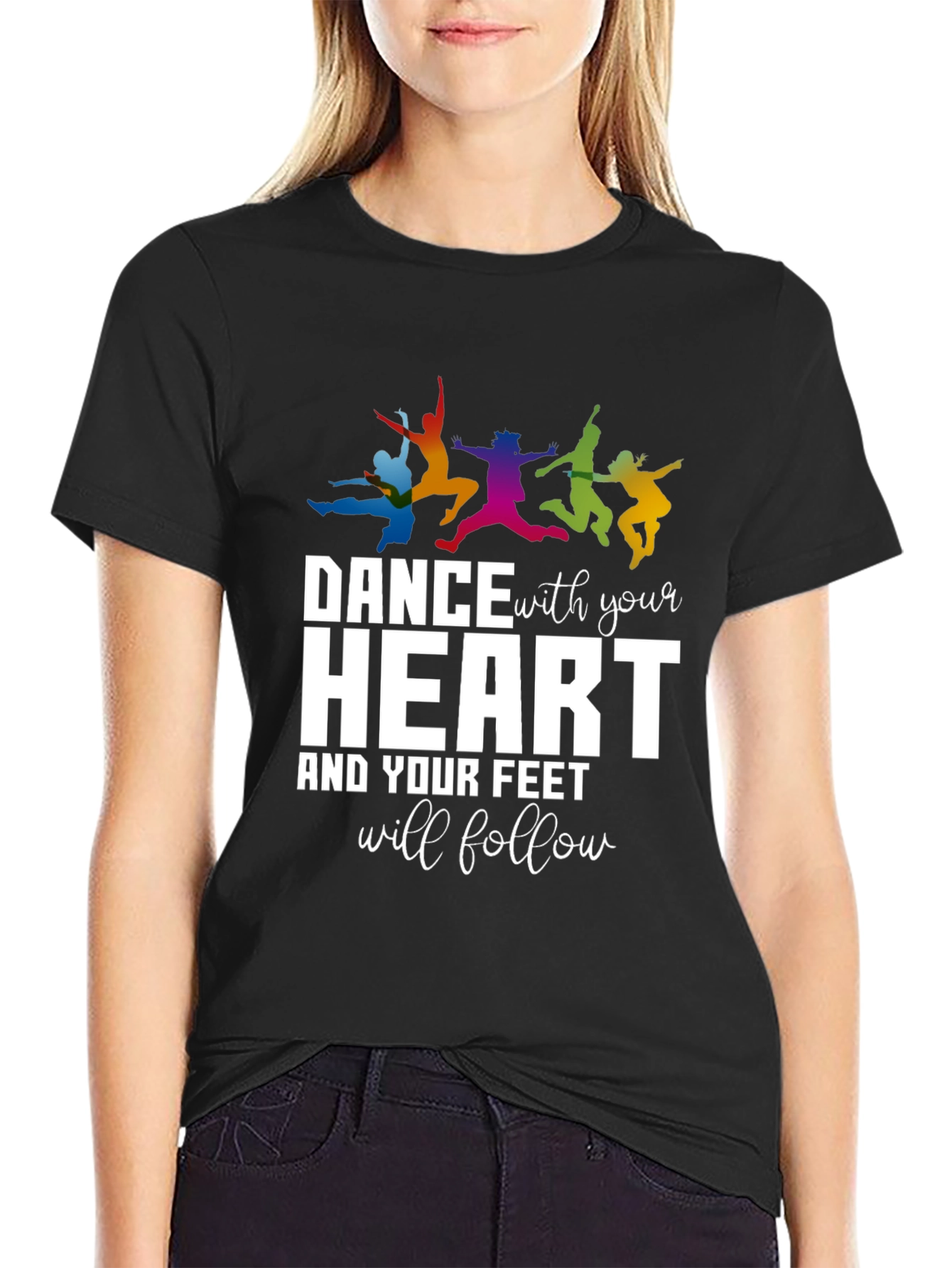 Dance With Your Heart Graphic T-Shirt
