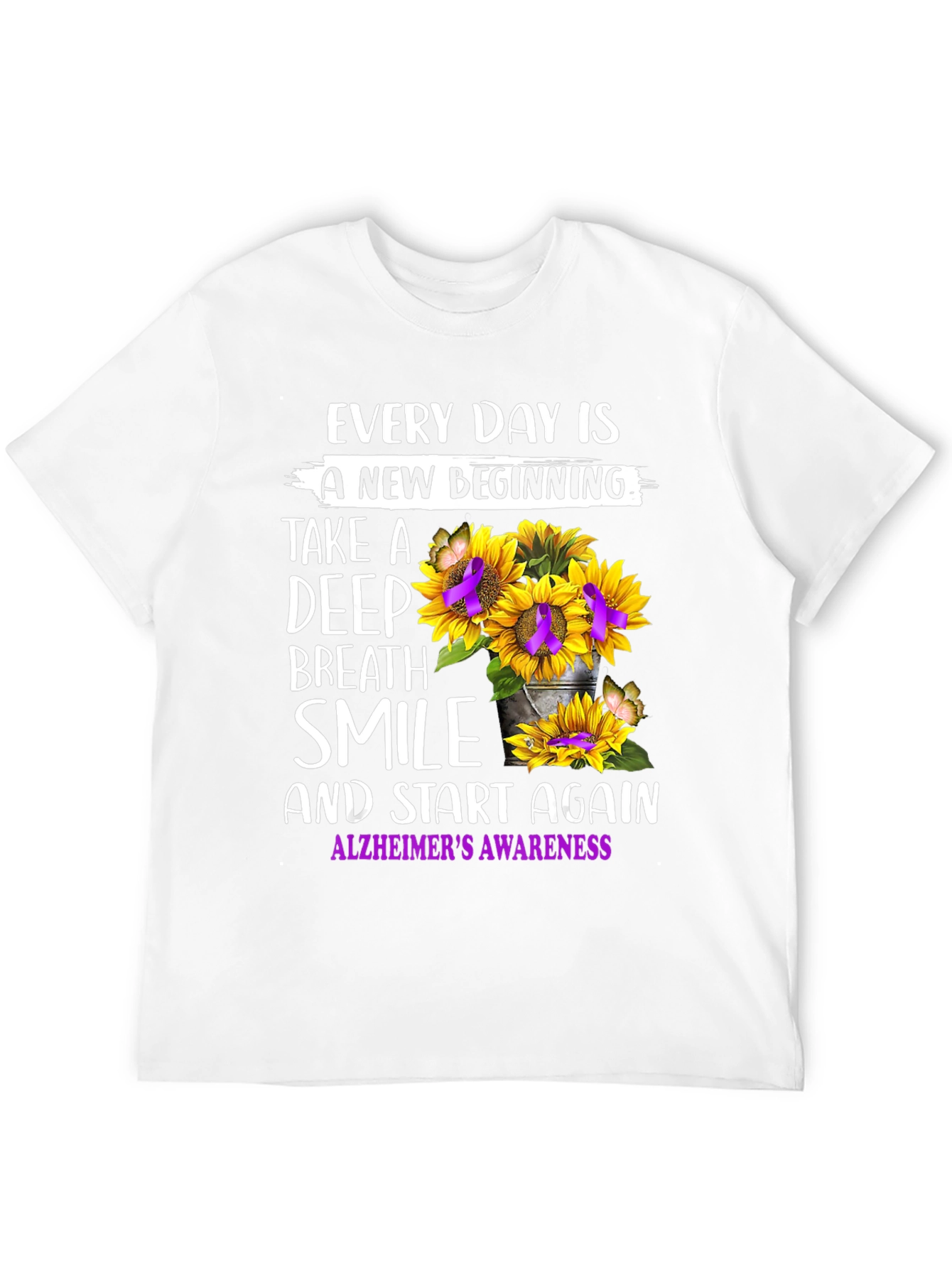 Alzheimers Awareness T-Shirt: Every Day is a New Beginning